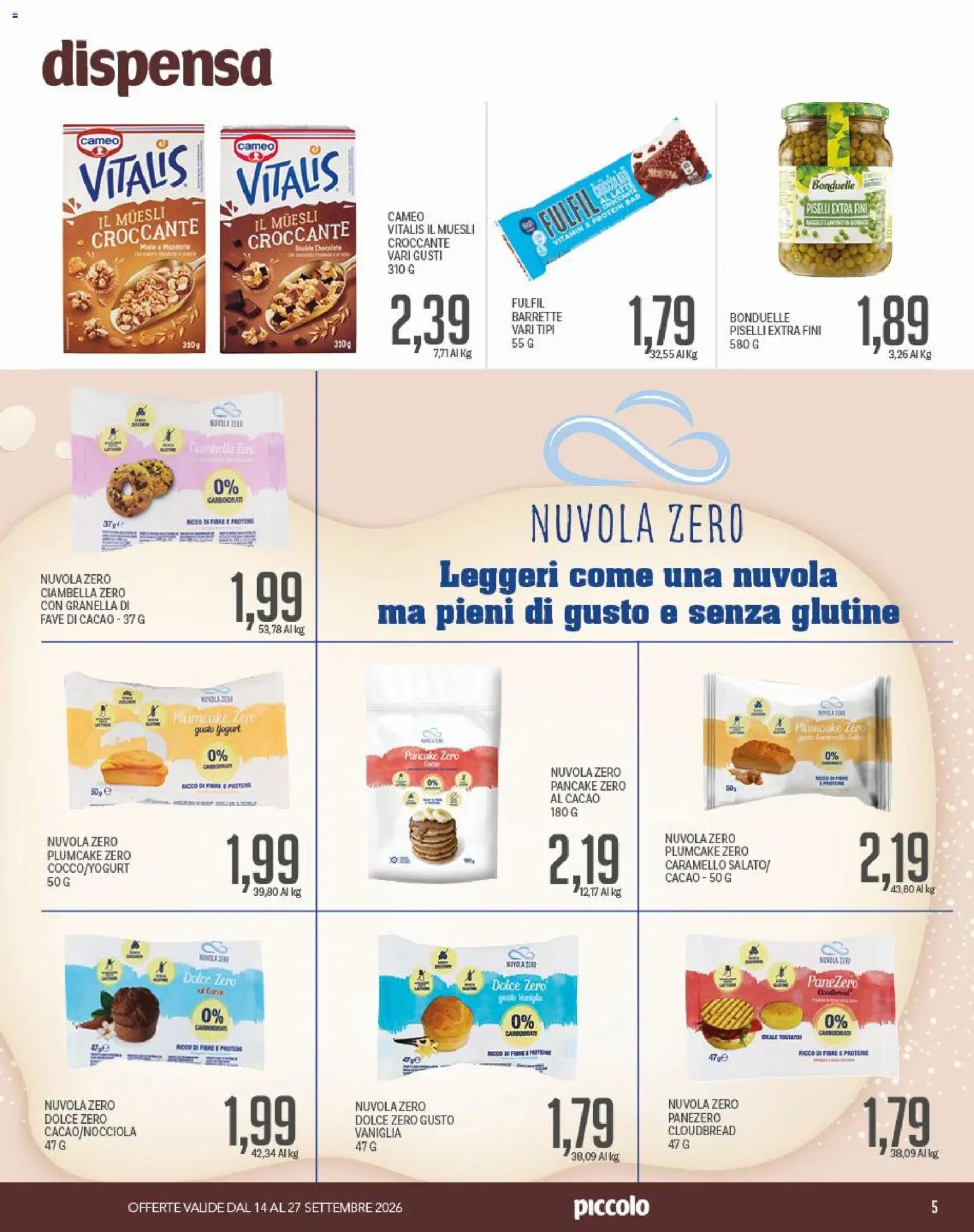 Volantino Piccolo del 14/09/2026 | Pagina: 5 | Prodotti: Vaniglia, Muesli, Ciambella, Cacao