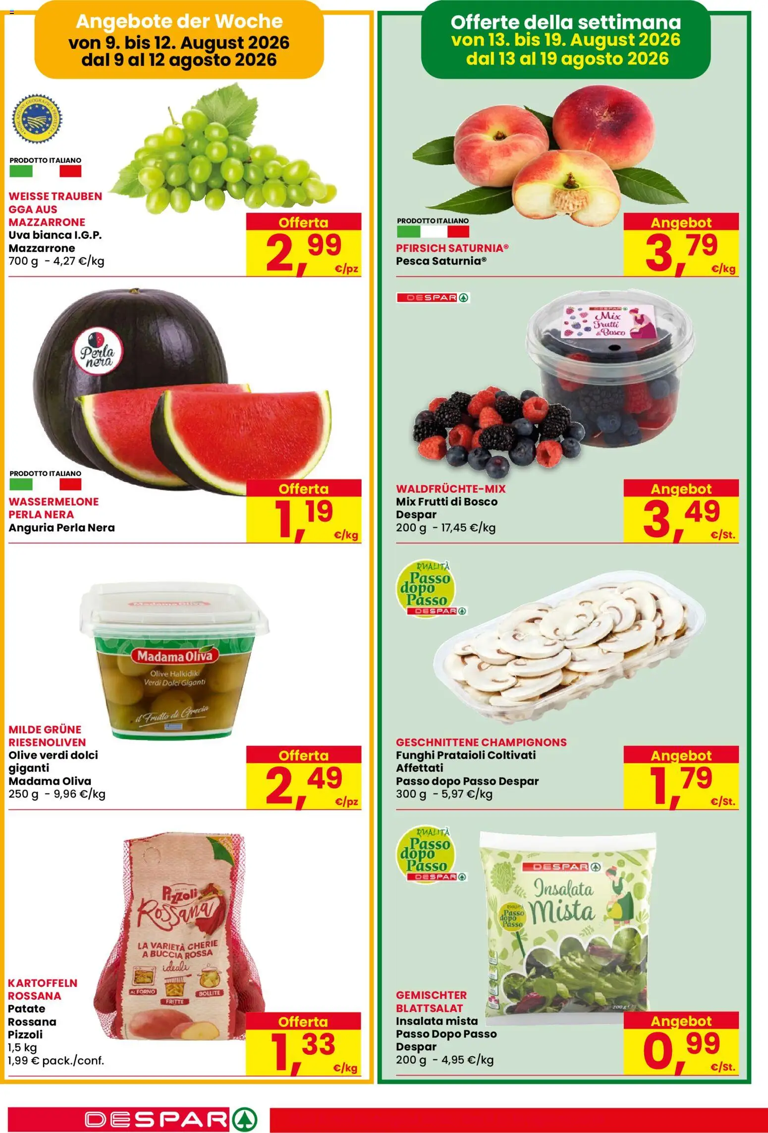 Volantino Eurospar del 06/08/2026 | Pagina: 2 | Prodotti: Olive, Pesca, Anguria, Uva