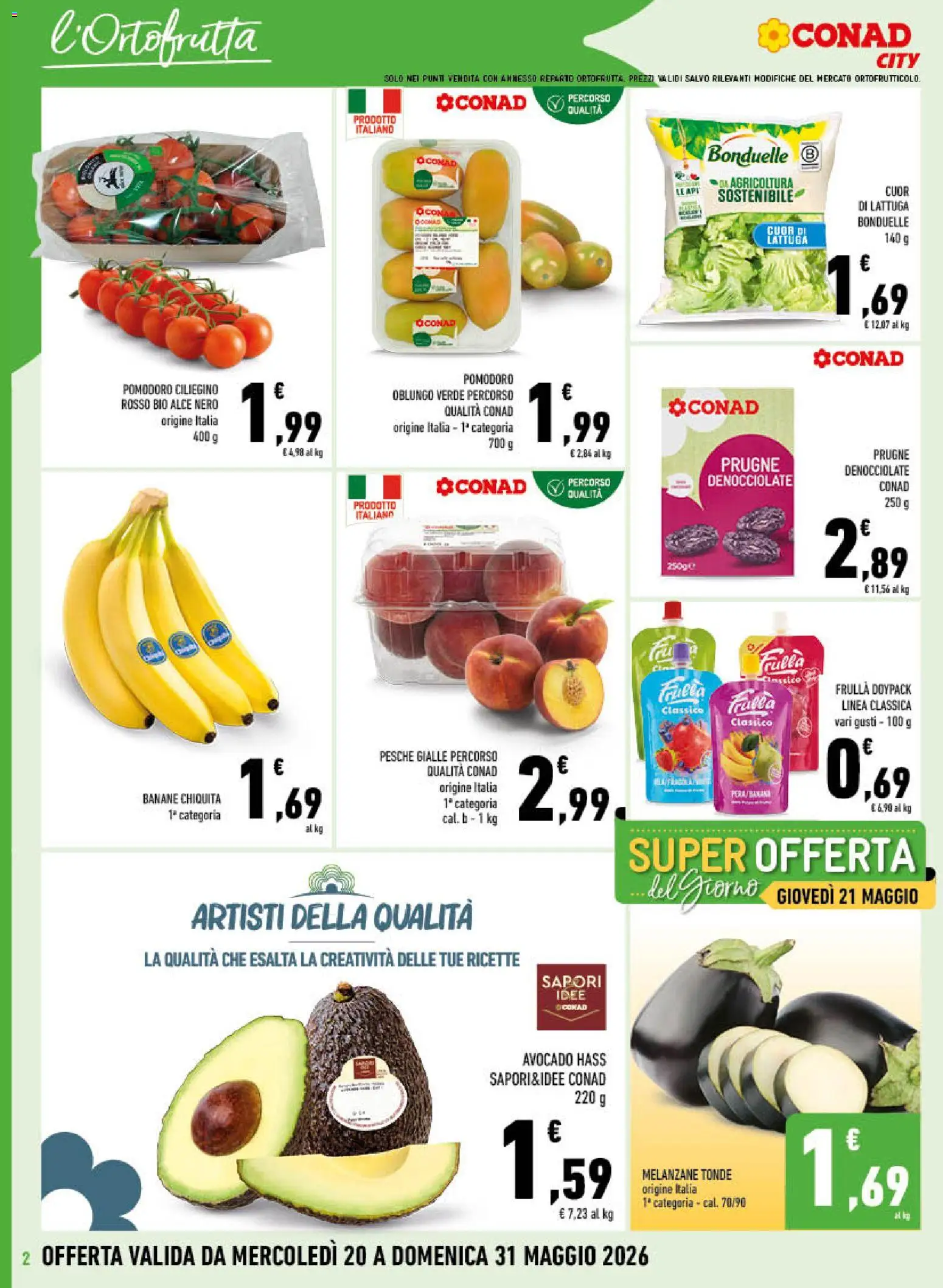 Volantino Conad del 20.05.2026 | Pagina: 2 | Prodotti: Banane, Avocado, Pomodoro, Melanzane