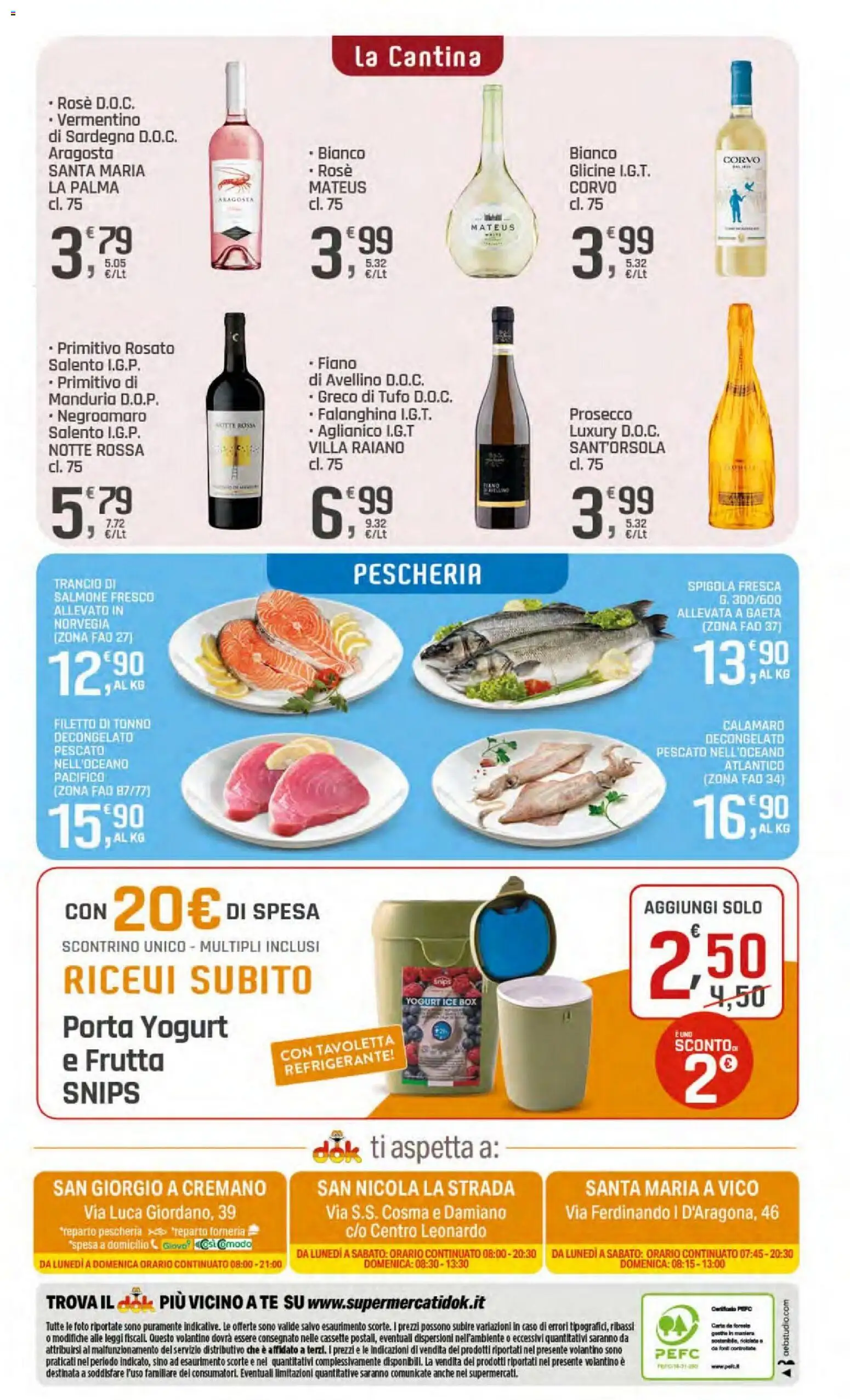 Volantino DOK del 06/08/2026 | Pagina: 20 | Prodotti: Yogurt, Tè, Frutta, Spigola