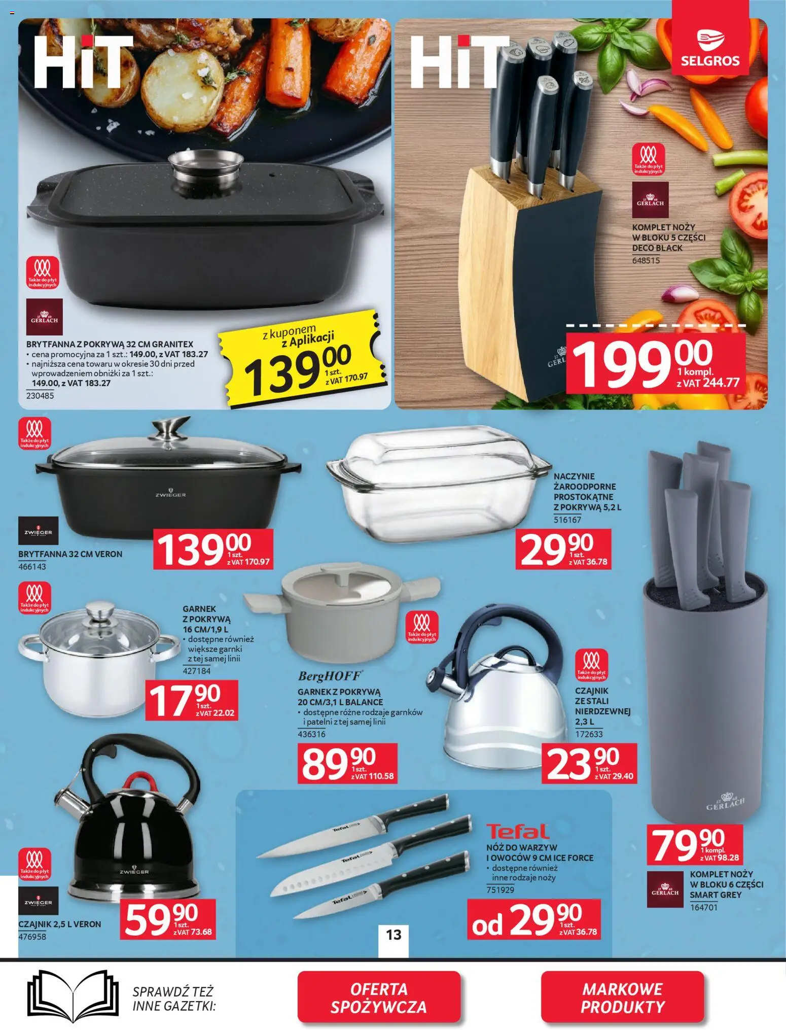 Selgros cash&carry - Oferta Przemysłowa od 09.04.2026 | Strona: 15 | Produkty: Czajnik, Garnek, Garnki, Naczynie żaroodporne