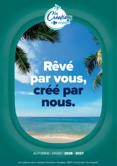 Carrefour - Prévisualisation de Carrefour Séjours & circuits - les créations carrefour voyages valide à partir de 14/08/2026