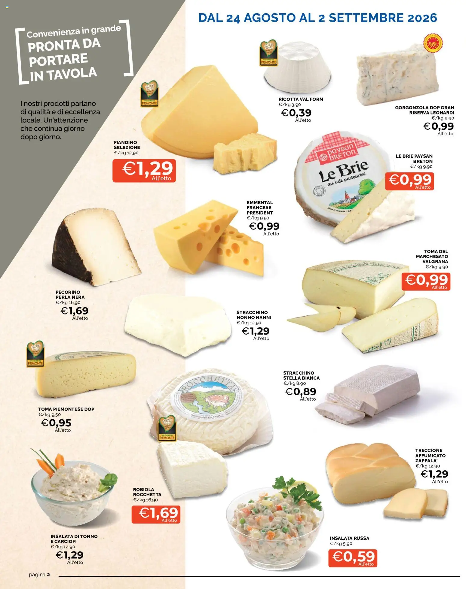 Volantino Mercatò del 24/08/2026 | Pagina: 2 | Prodotti: Carciofi, Tonno, Ricotta, Emmental