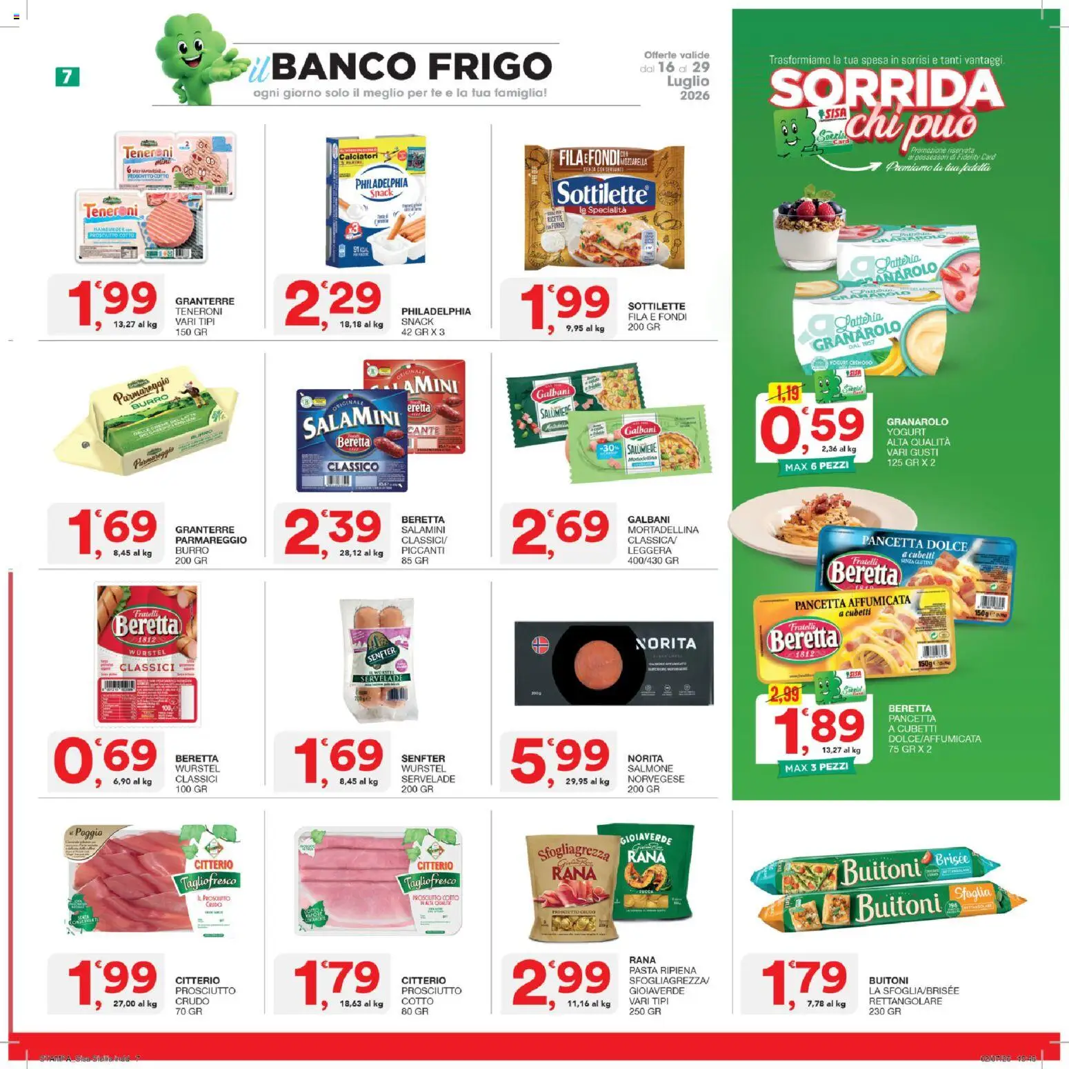 Volantino SISA del 16/07/2026 | Pagina: 7 | Prodotti: Prosciutto Cotto, Tè, Burro, Pasta