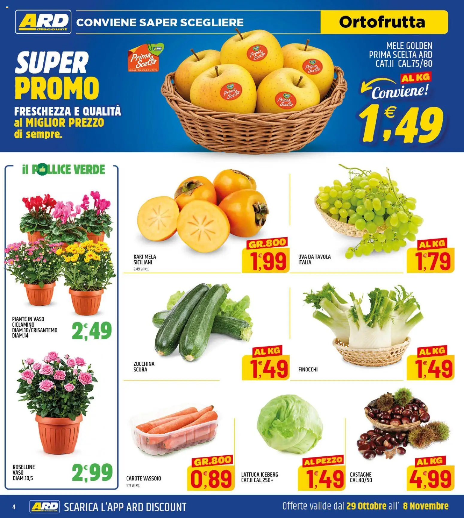 Volantino ARD Discount del 29/10/2026 | Pagina: 4 | Prodotti: Mele, Vassoio, Lattuga, Vaso