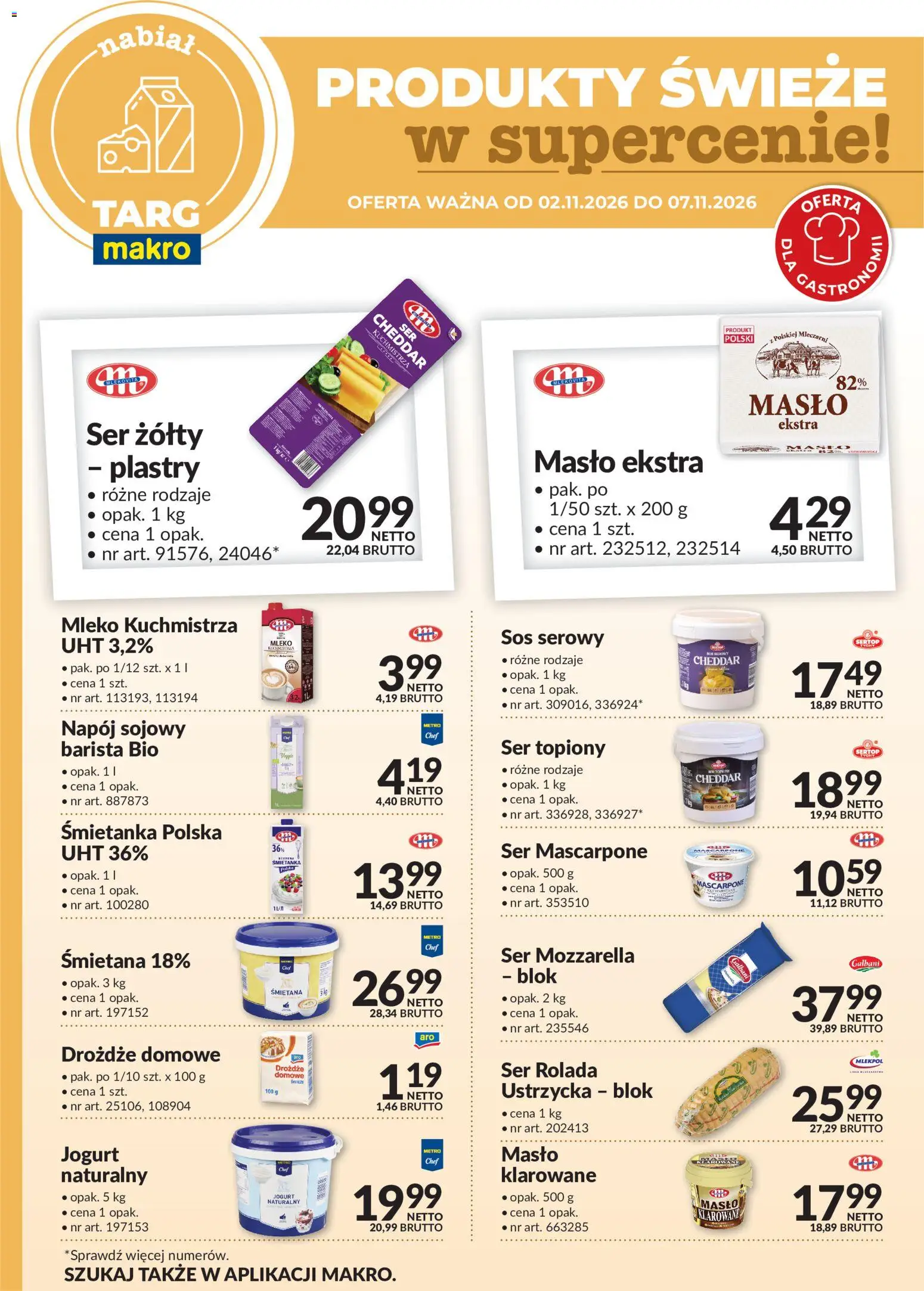 Makro gazetka - Oferta świeża w super cenach od 02.11.2026 | Strona: 3 | Produkty: Rolada, Drożdże, Mleko, Ser