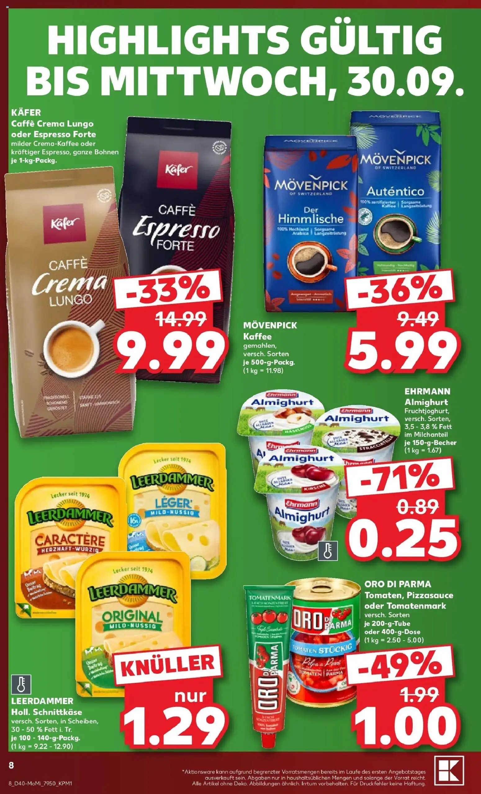 Prospekt Kaufland ab 28.09.2026 » Angebote Online zum Blättern | Seite: 8 | Produkte: Ehrmann almighurt, Leerdammer, Oro di parma, Movenpick kaffee