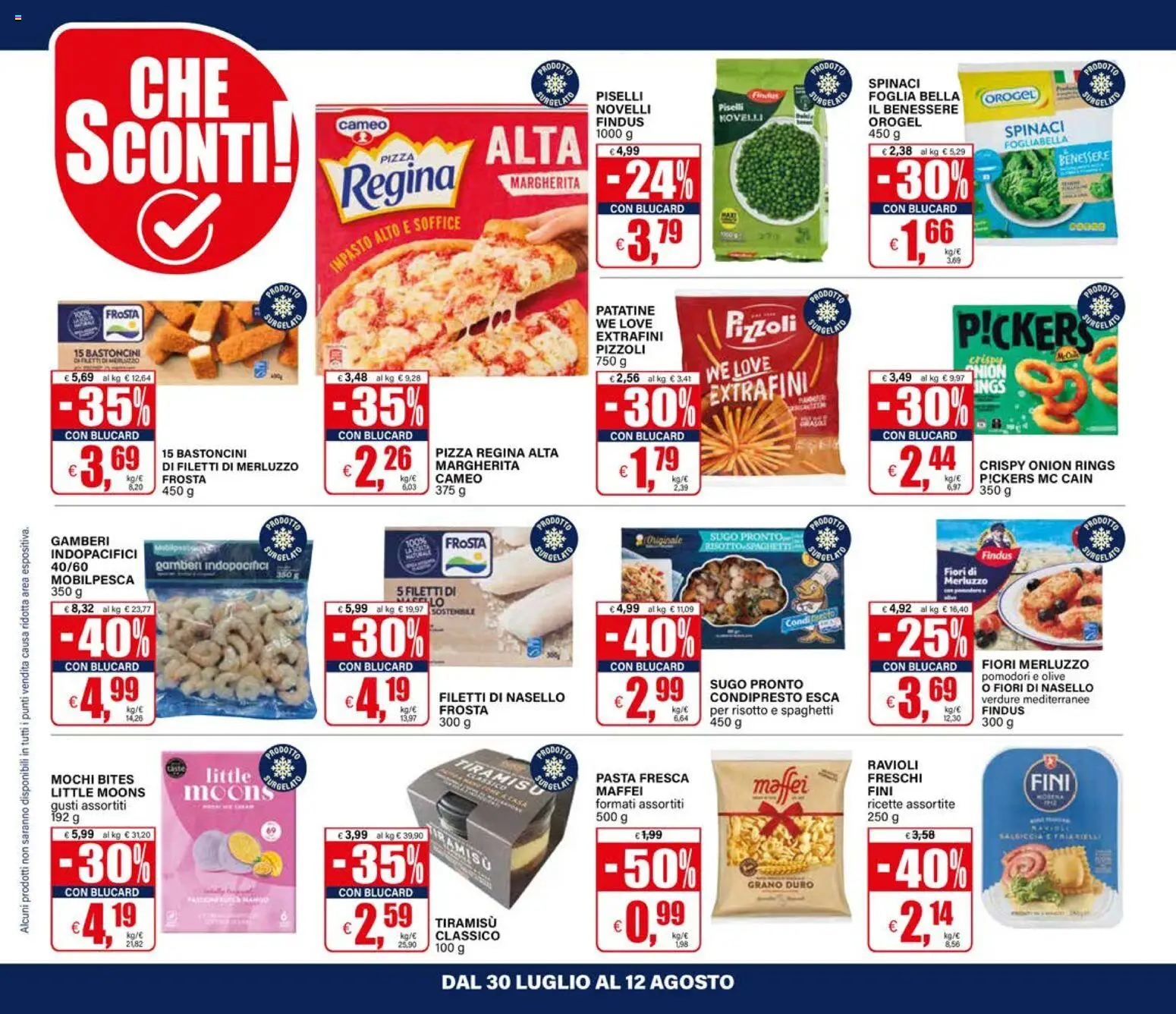 Volantino Il Gigante del 30/07/2026 | Pagina: 22 | Prodotti: Pizza, Gamberi, Olive, Nasello