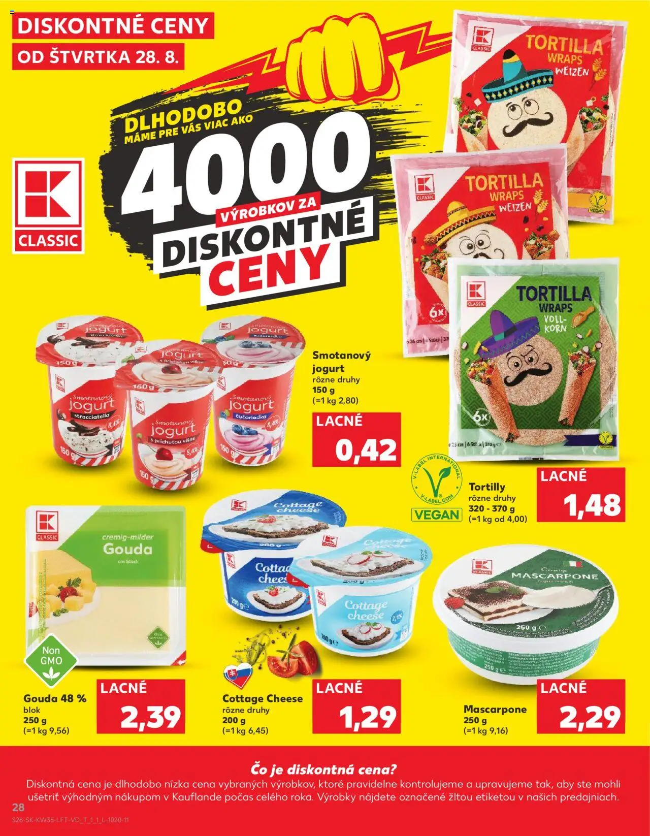 Nové Kaufland akcie – leták je platný od 28.08.2025 | Strana: 28 | Produkty: Jogurt, Tortilla, Mascarpone, Višne