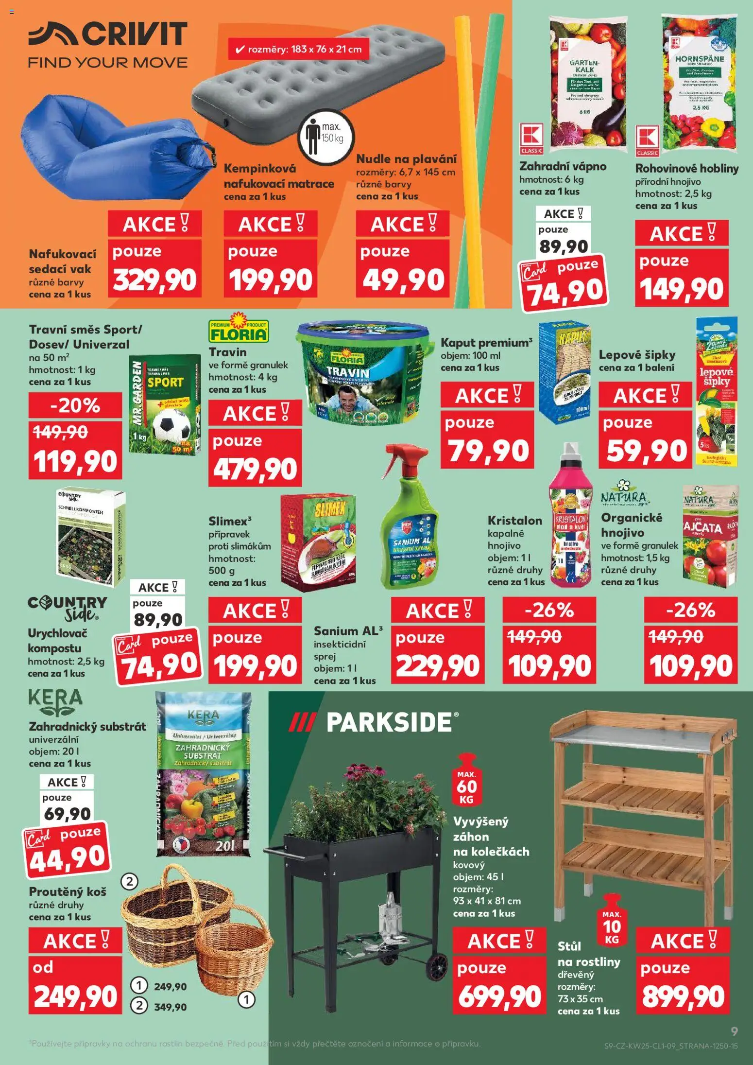 Kaufland leták - Plzeň Bory od 17.06.2026 | Strana: 9 | Produkty: Substrát, Hnojivo, Vyvýšený záhon, Nudle