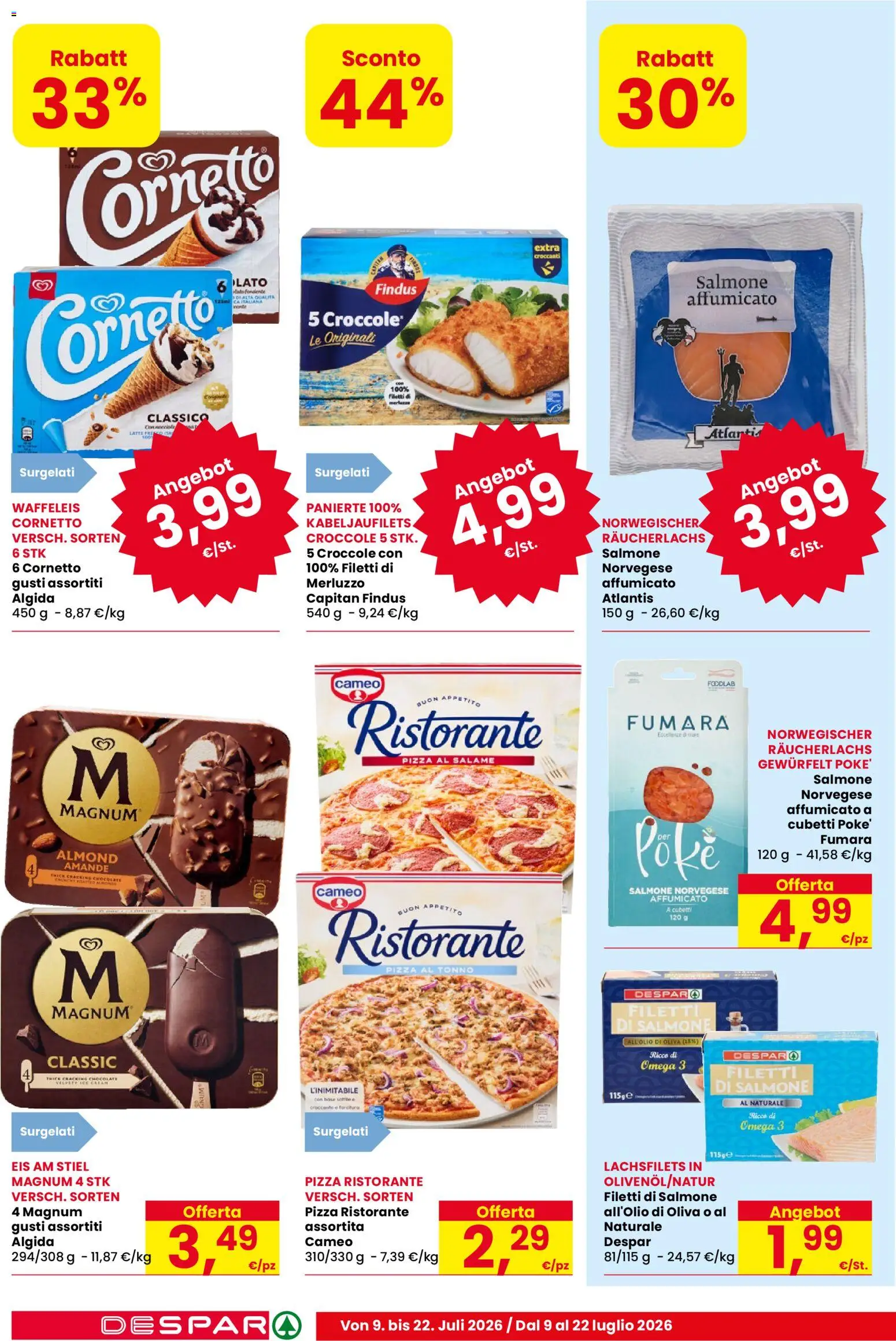 Volantino Despar del 09/07/2026 | Pagina: 6 | Prodotti: Salame, Pizza, Merluzzo, Tonno