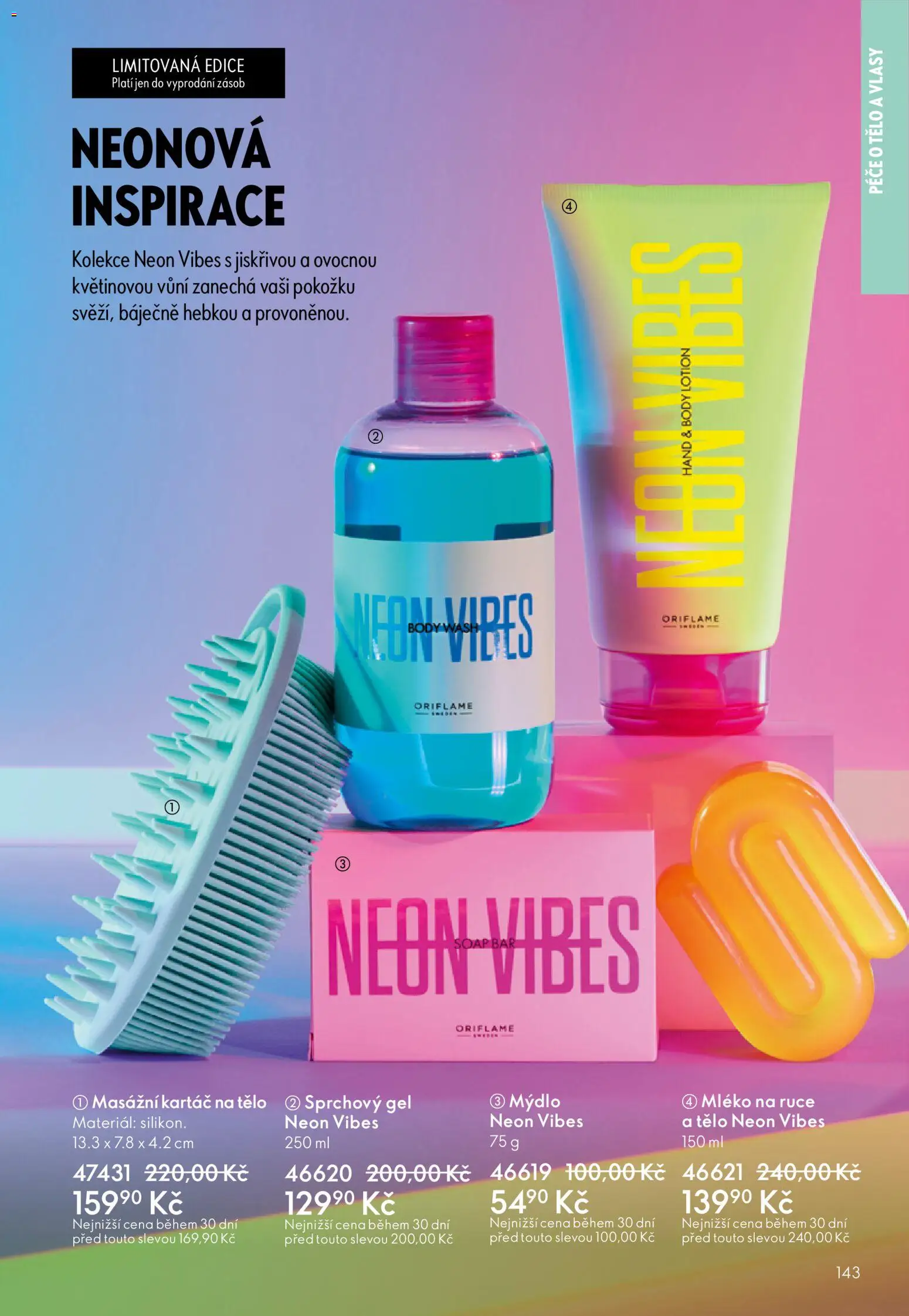 Oriflame katalog č. 07/2026 od 06.05.2026 | Strana: 143 | Produkty: Mýdlo, Sprchový gel, Mléko, Kartáč
