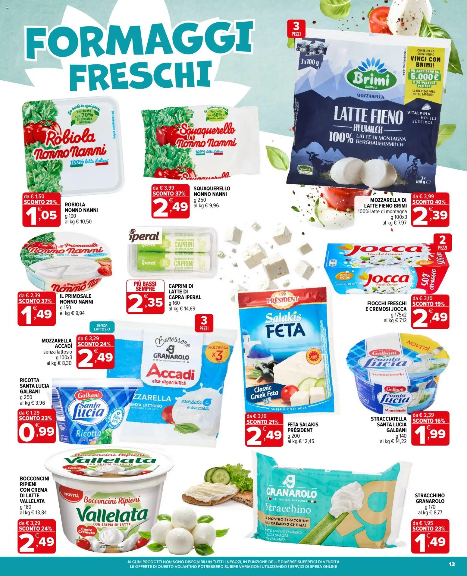 Volantino Iperal del 15/07/2026 | Pagina: 13 | Prodotti: Fiocchi, Formaggio, Stracchino, Feta