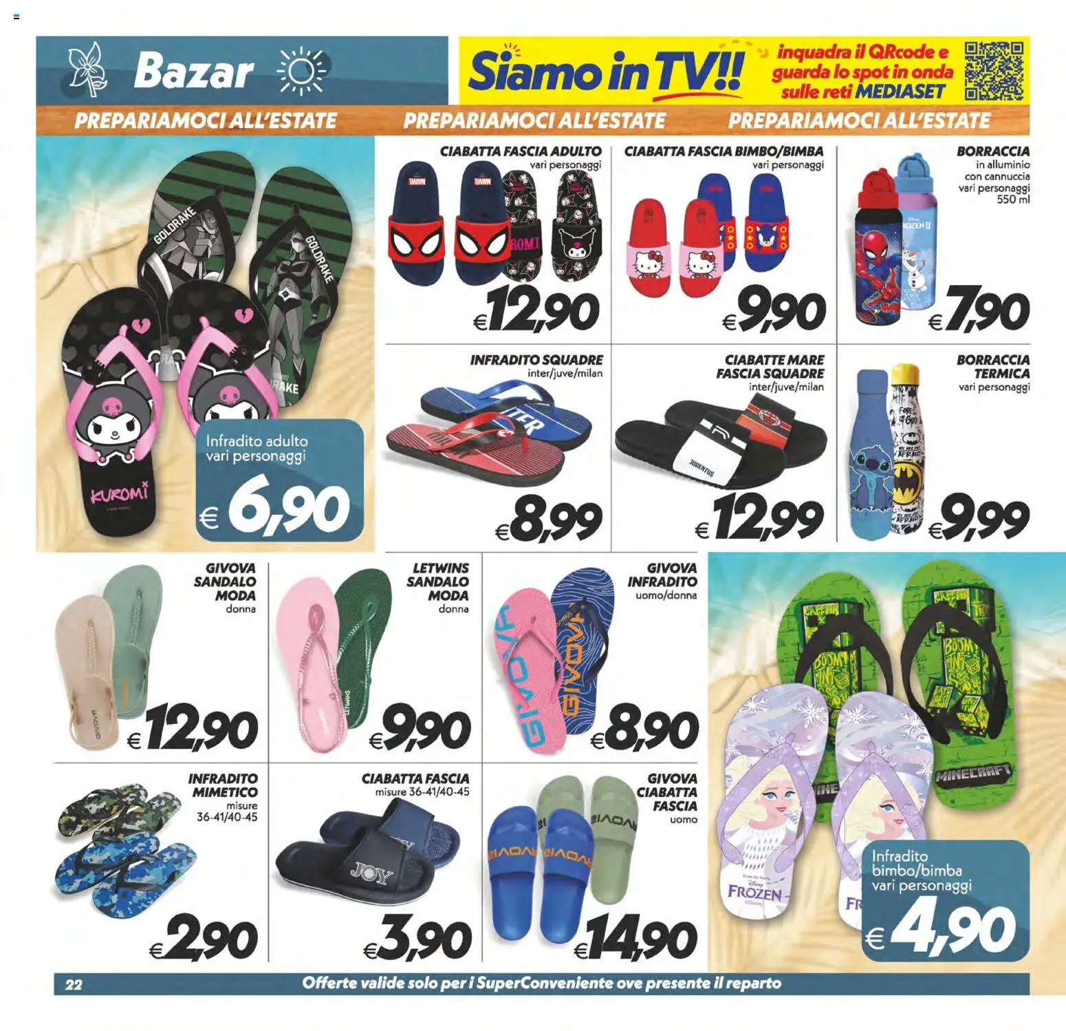 Volantino SuperConveniente del 09.06.2026 | Pagina: 22 | Prodotti: Ciabatte, Infradito, TV, Alluminio