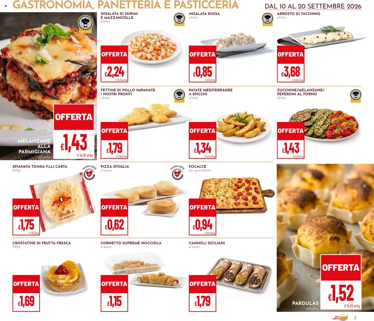 Volantino Pan del 10/09/2026 | Pagina: 7 | Prodotti: Surimi, Crostatine, Melanzane, Forno