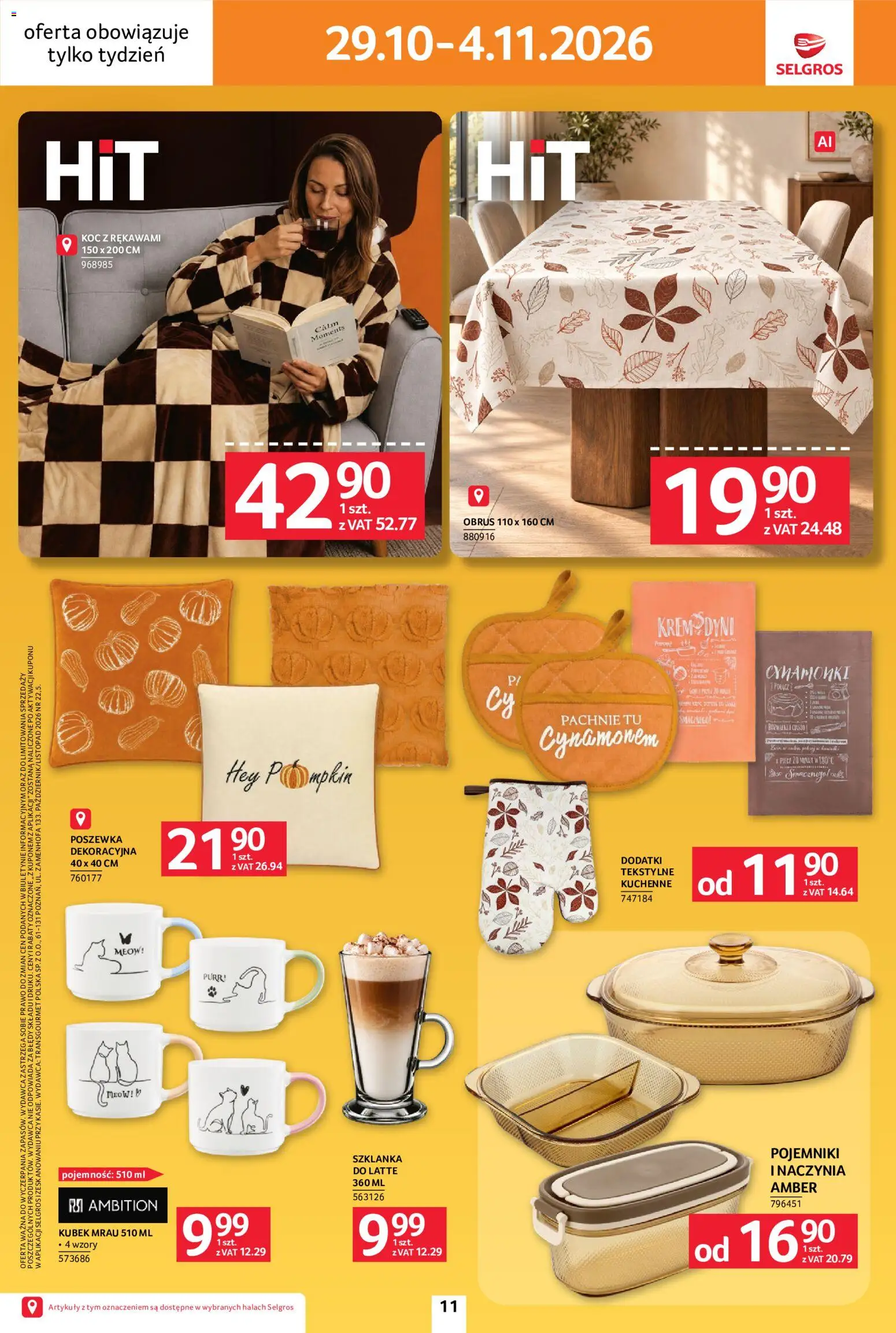 Selgros cash&carry gazetka - Jeszcze więcej super promocji od 29.10.2026 | Strona: 11 | Produkty: Szklanka, Naczynia, Koc