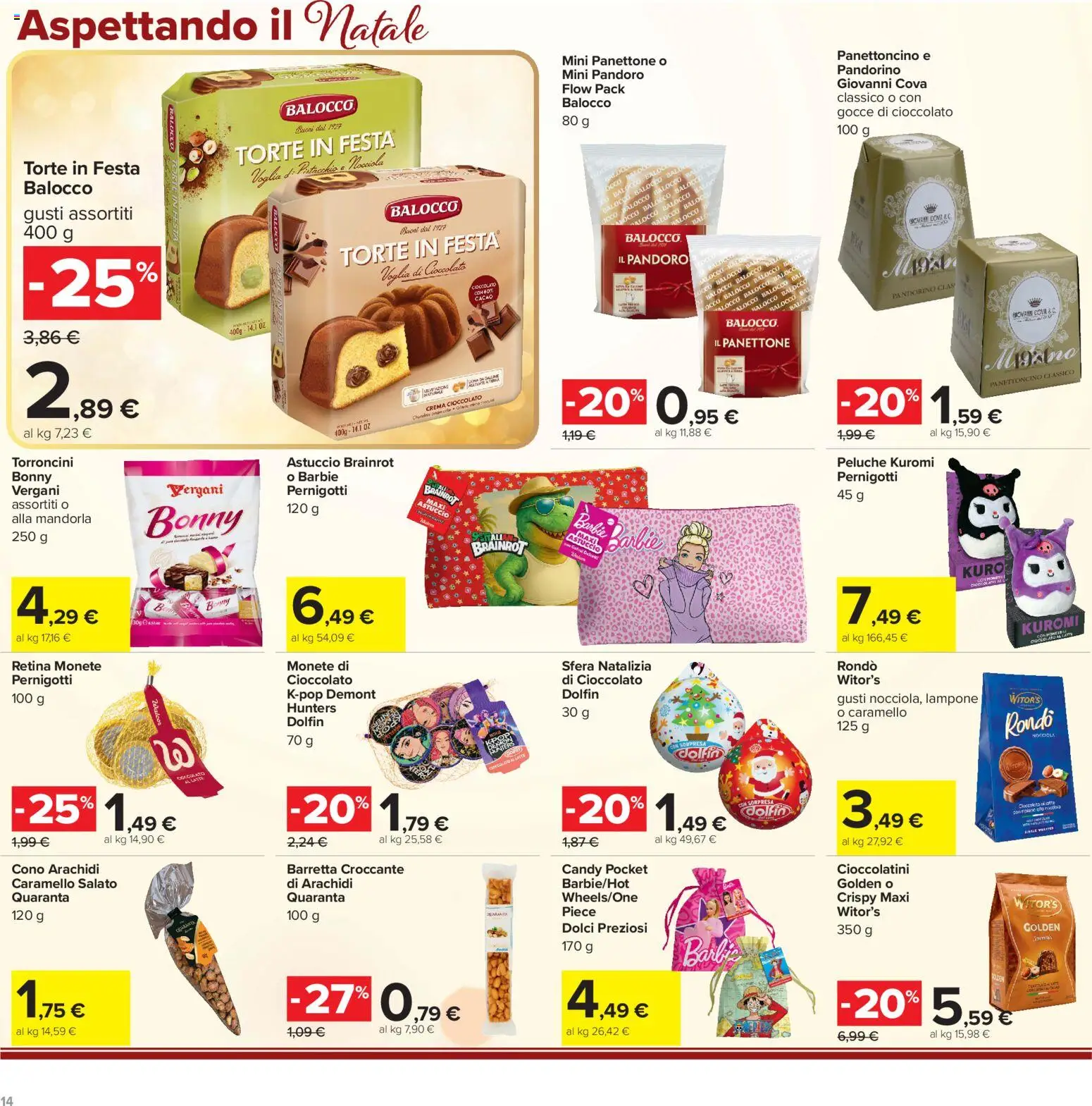 Volantino Carrefour del 13/10/2026 | Pagina: 14 | Prodotti: Panettone, Arachidi, Dolci, Torroncini