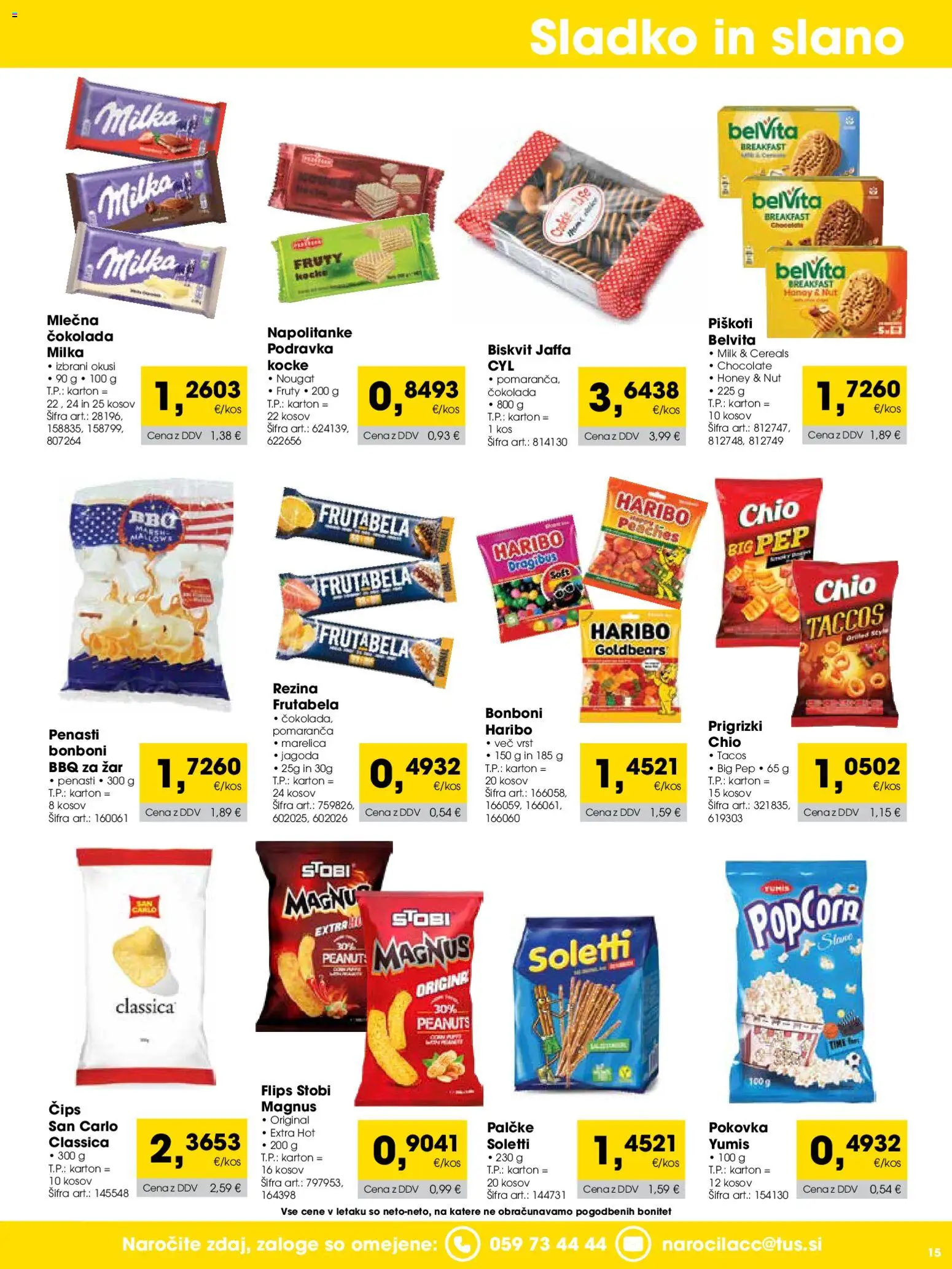 Novi Tuš katalog ponudbe – veljaven od 01.08.2026 | Stran: 15 | Izdelki: Bonboni, Zar, Kos, Cips