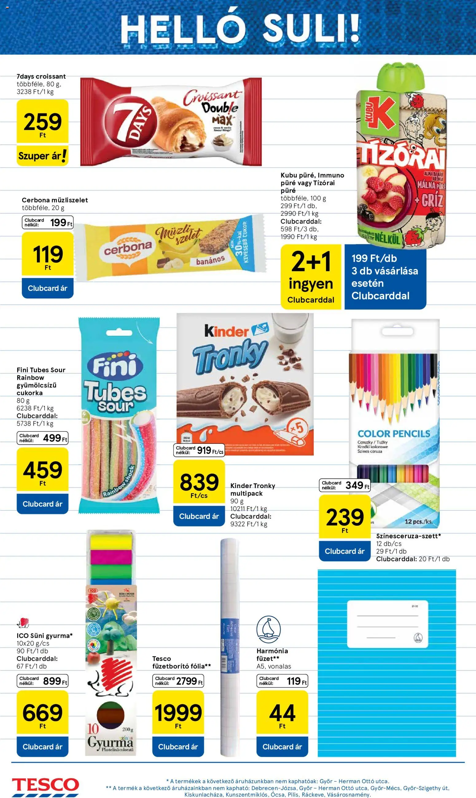 Tesco akciós ujság - amely érvényes a következő dátumtól: 2026.09.03. | Oldal: 4 | Termékek: Ceruza, Alma, Müzliszelet, 7days