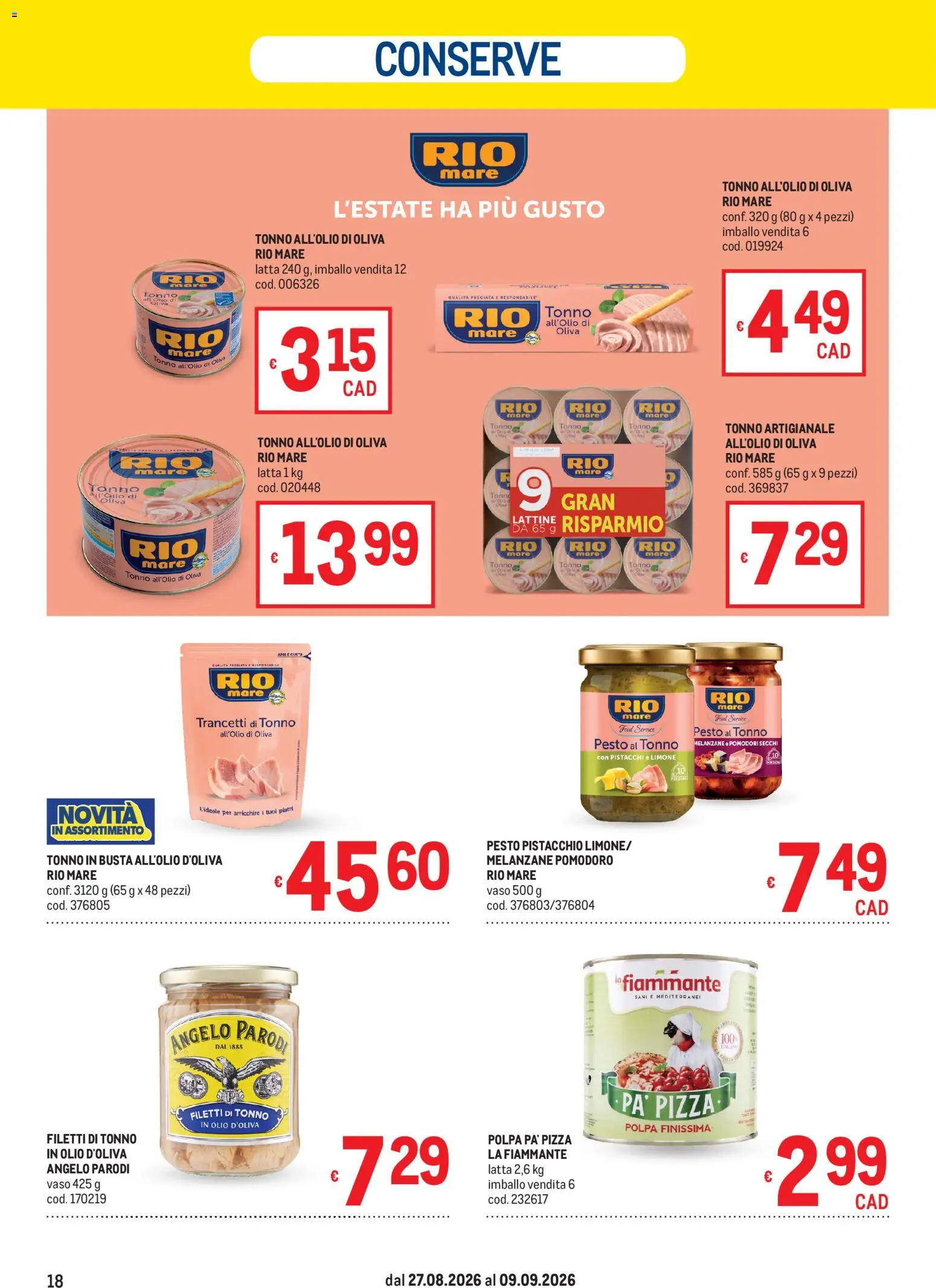 Volantino Metro del 27/08/2026 | Pagina: 18 | Prodotti: Olio, Melanzane, Pistacchi, Conserve