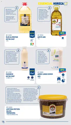 Pré-visualização AZEITE ARO, O Azeite Aro é uma combinação de azeite refinado e azeite virgem, oferecendo excelente custo-benefício, Ideal para cozinhar e temperar, proporcionando sabor e qualidade em todas as suas receitas. • 5 L válido de 01/07/2025 | Página: 13