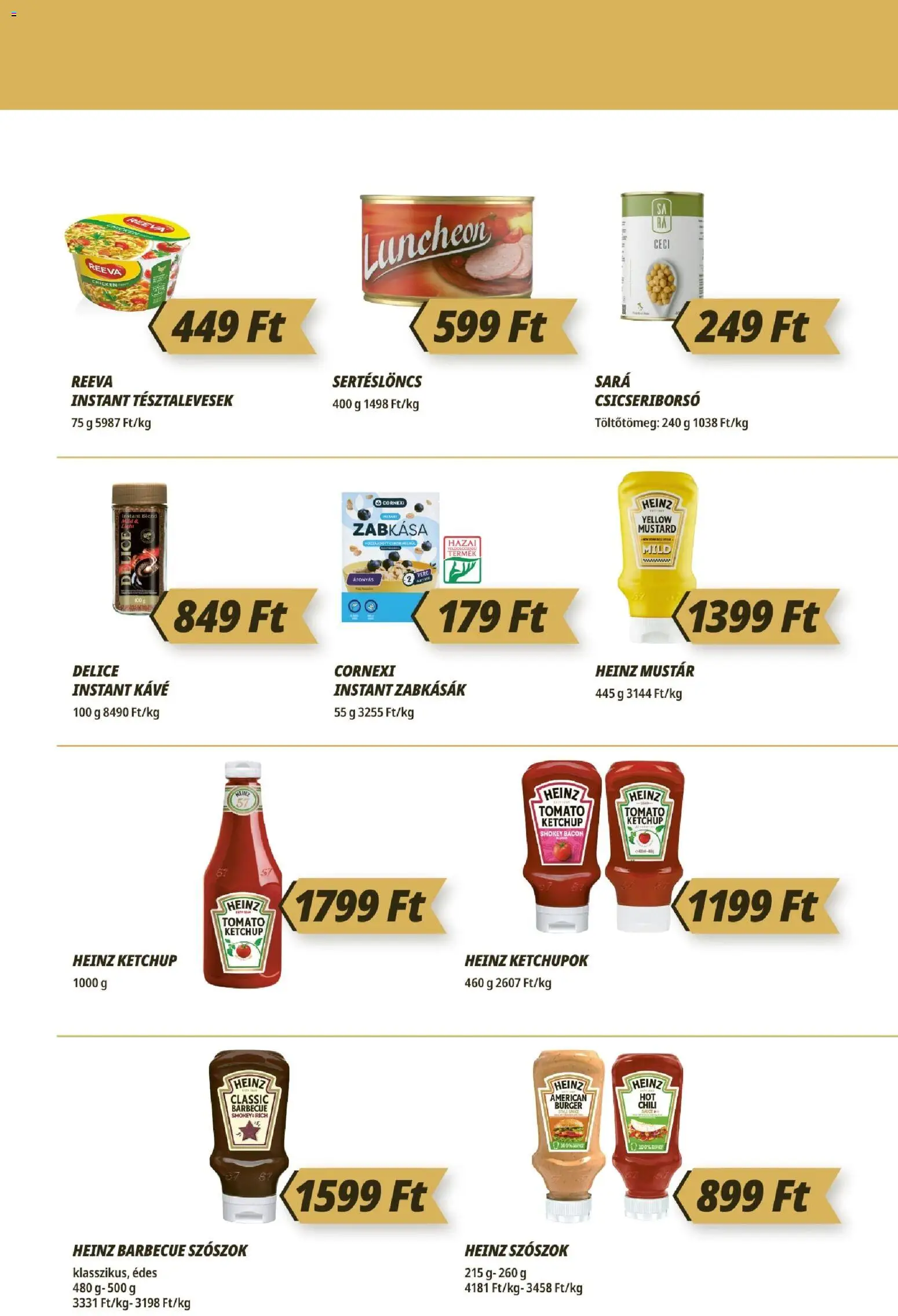 CBA Príma akciós ujság - amely érvényes a következő dátumtól: 2026.07.16. | Oldal: 7 | Termékek: Zabkása, Bacon, Mustár, Instant kávé