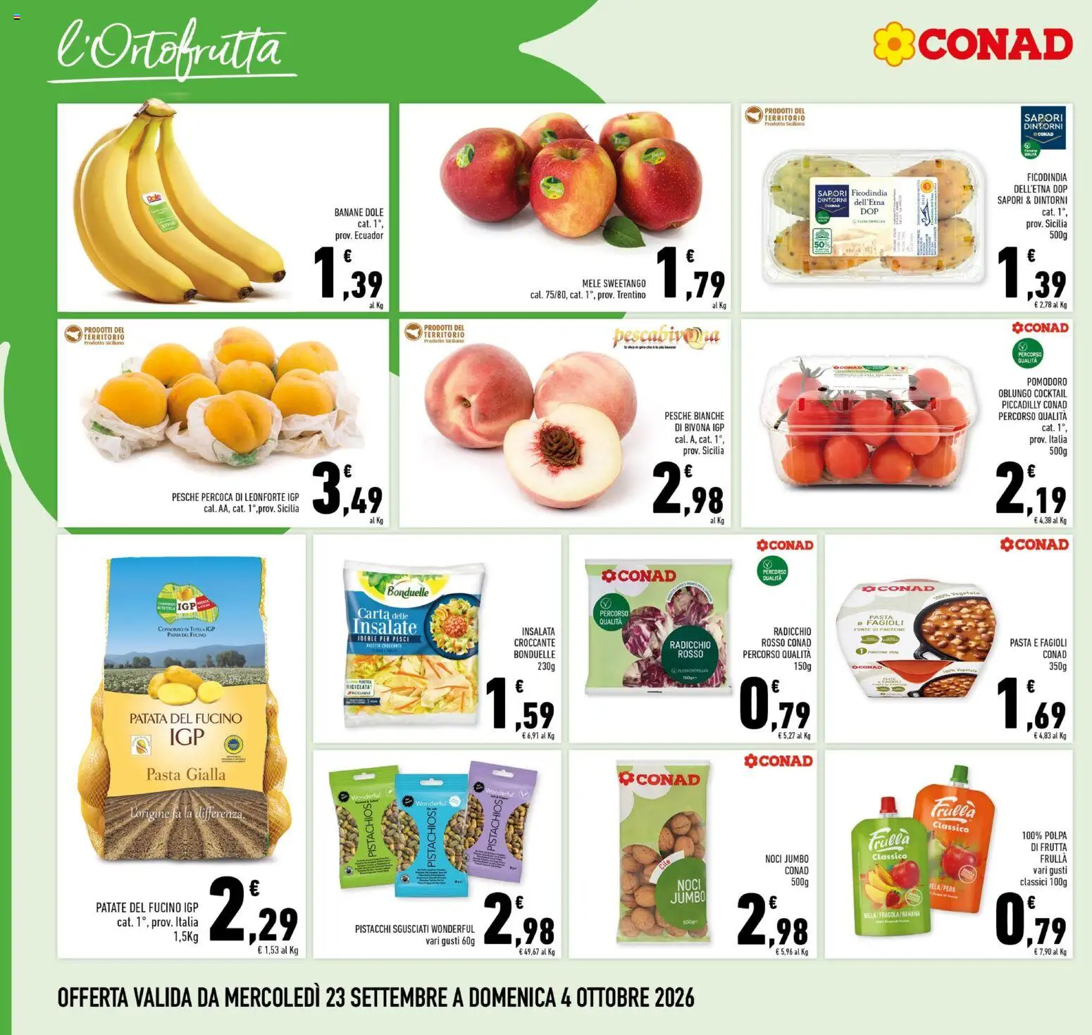 Volantino Conad del 23/09/2026 | Pagina: 4 | Prodotti: Banane, Insalata, Patate, Pomodoro
