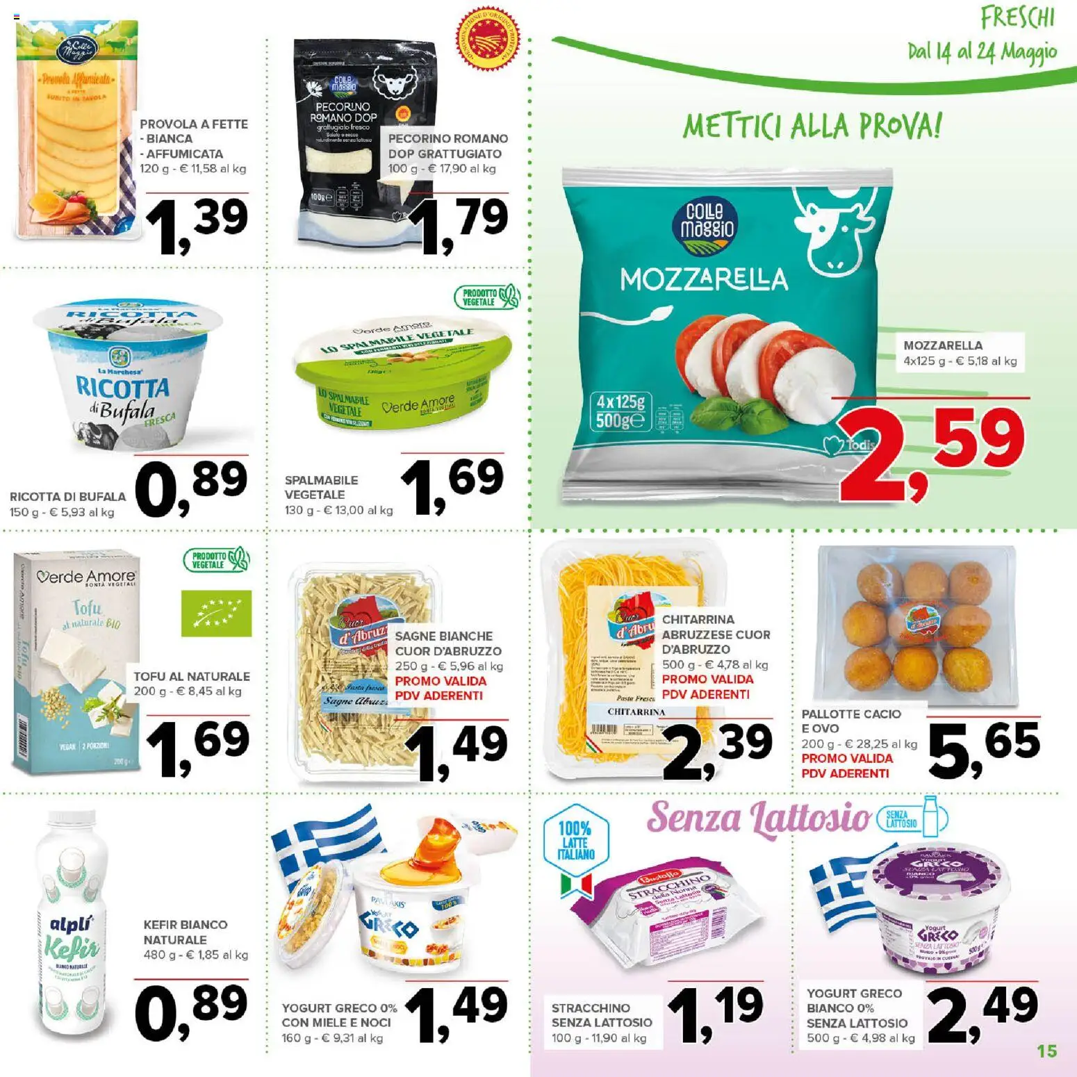 Volantino Todis del 14.05.2026 | Pagina: 15 | Prodotti: Yogurt, Tofu, Stracchino, Pecorino
