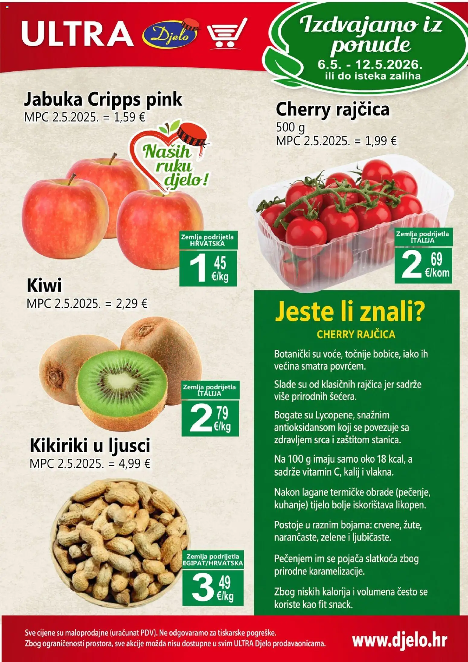 Djelo katalog | vrijedi od 06.05.2026 | Stranica: 1 | Proizvodi: Kikiriki, Rajčica, Jabuka