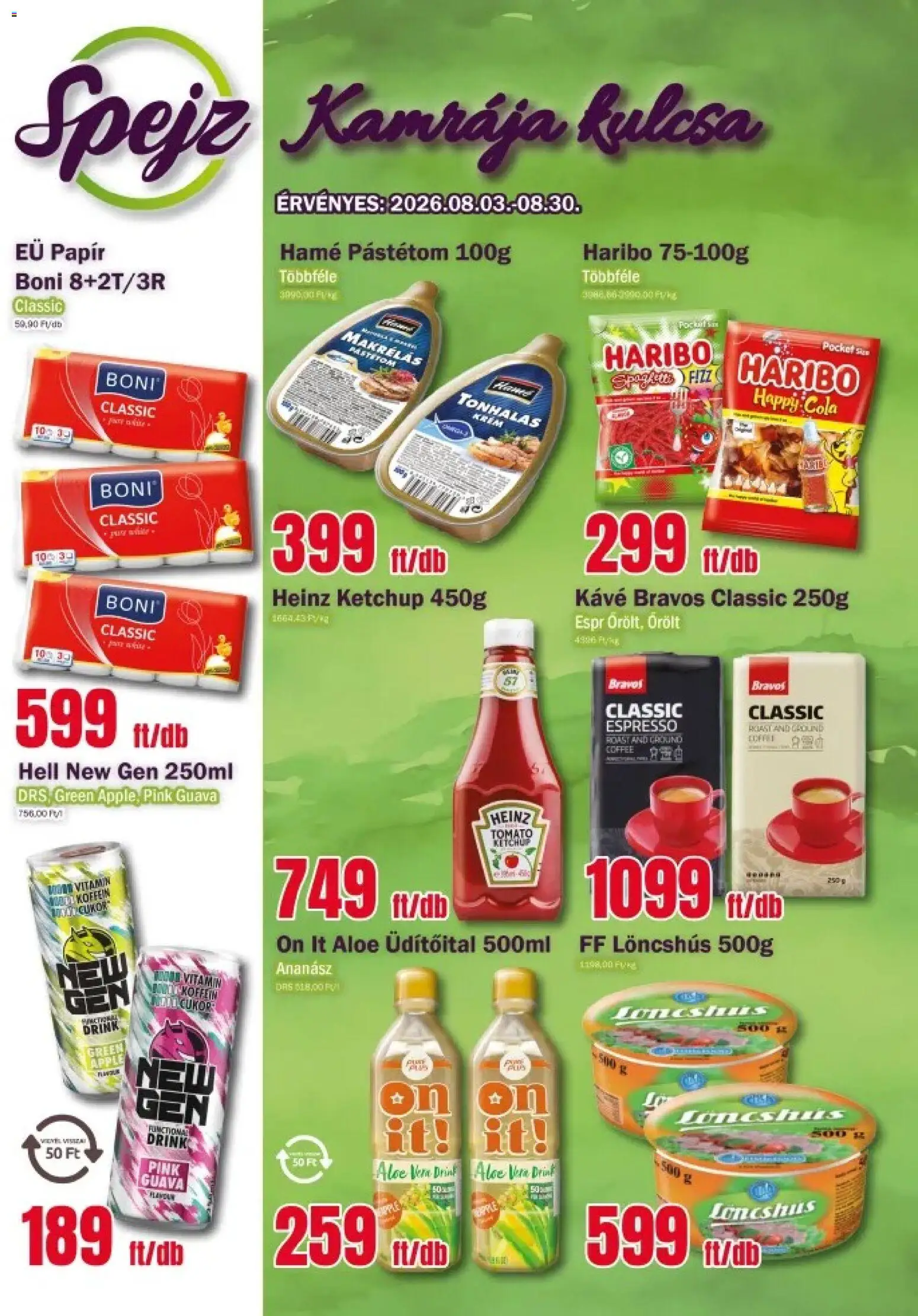 FullDiszkont akciós ujság - amely érvényes a következő dátumtól: 2026.08.03. | Oldal: 1 | Termékek: Löncshús, Cola, Aloe vera, Cukor