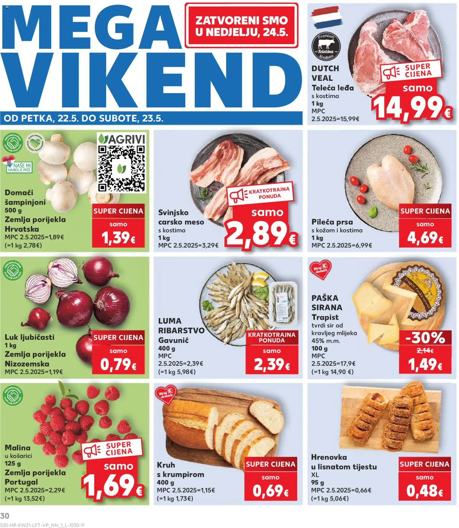 Kaufland katalog | vrijedi od 20.05.2026 | Stranica: 30 | Proizvodi: Carsko meso, Sir, Kruh, Tvrdi sir