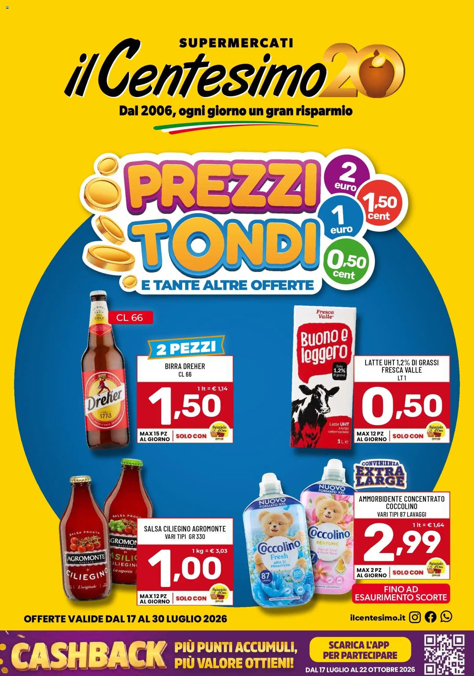 Volantino Il Centesimo del 17/07/2026 | Pagina: 1 | Prodotti: Birra, Ammorbidente, Salsa, Latte