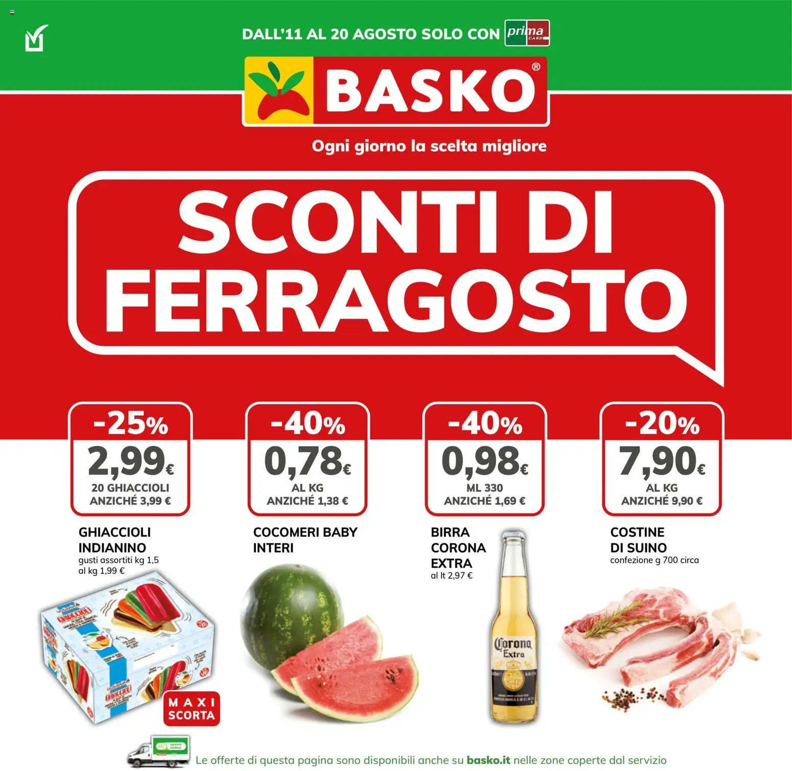 Volantino Basko del 11/08/2026 | Pagina: 1 | Prodotti: Birra, Ghiaccioli, Suino, Corona Extra