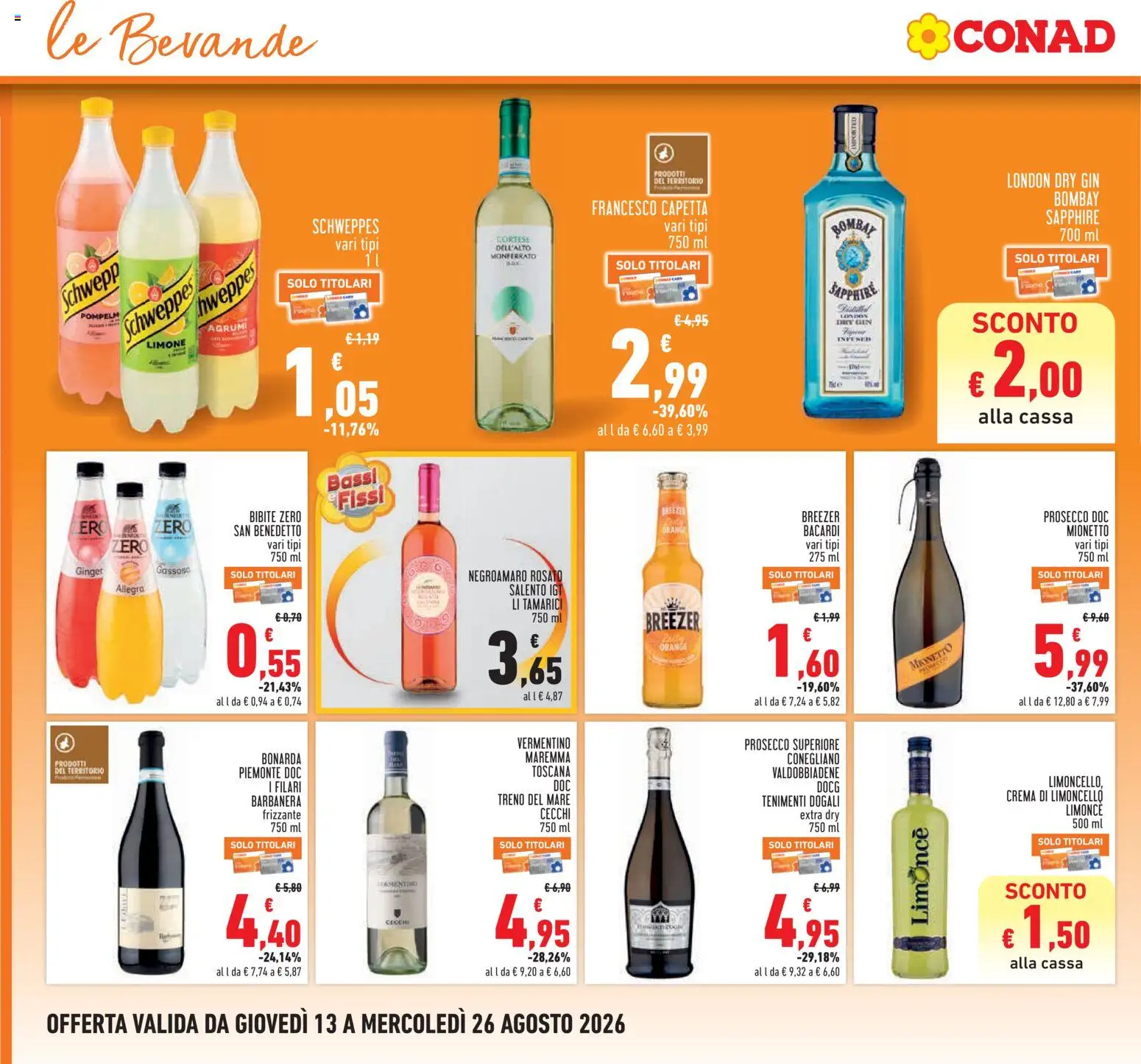 Volantino Conad del 13/08/2026 | Pagina: 16 | Prodotti: Prosecco, Bevande, Limone, Mionetto