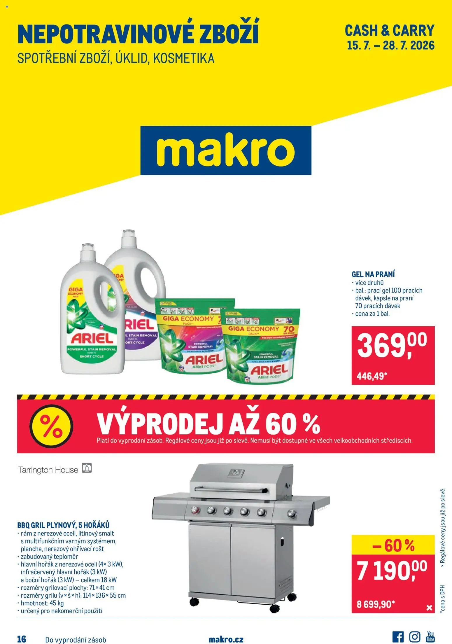 Makro leták - Nepotravinové zboží od 15.07.2026 | Strana: 1 | Produkty: Kapsle, Ariel, Teploměr, Rošt