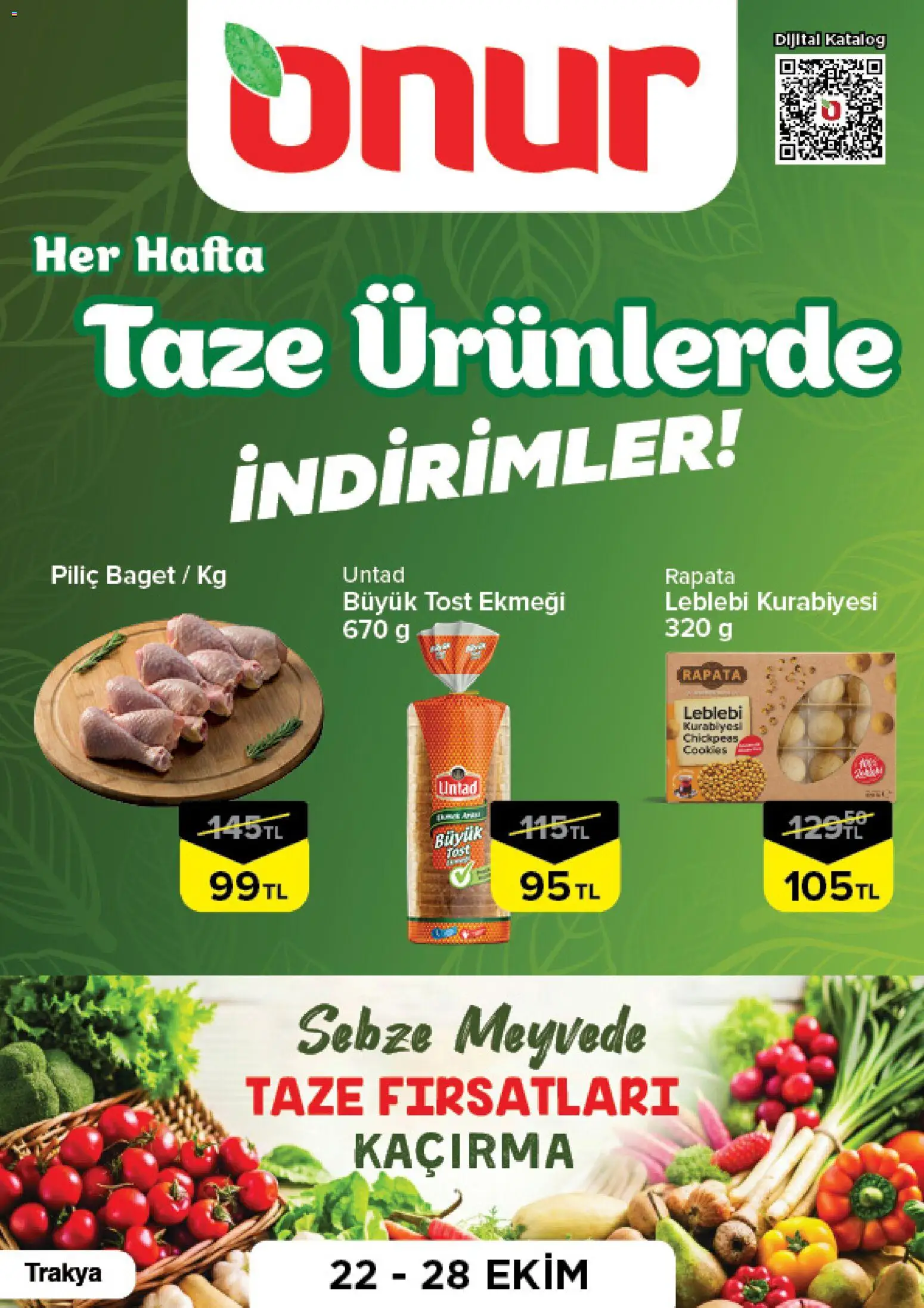 Onur Market - Taze Ürünlerde İndirimler Trakya - 22 Ekim 2026 tarihinden itibaren geçerlidir | Sayfa: 1 | Ürünler: Sebze, Piliç