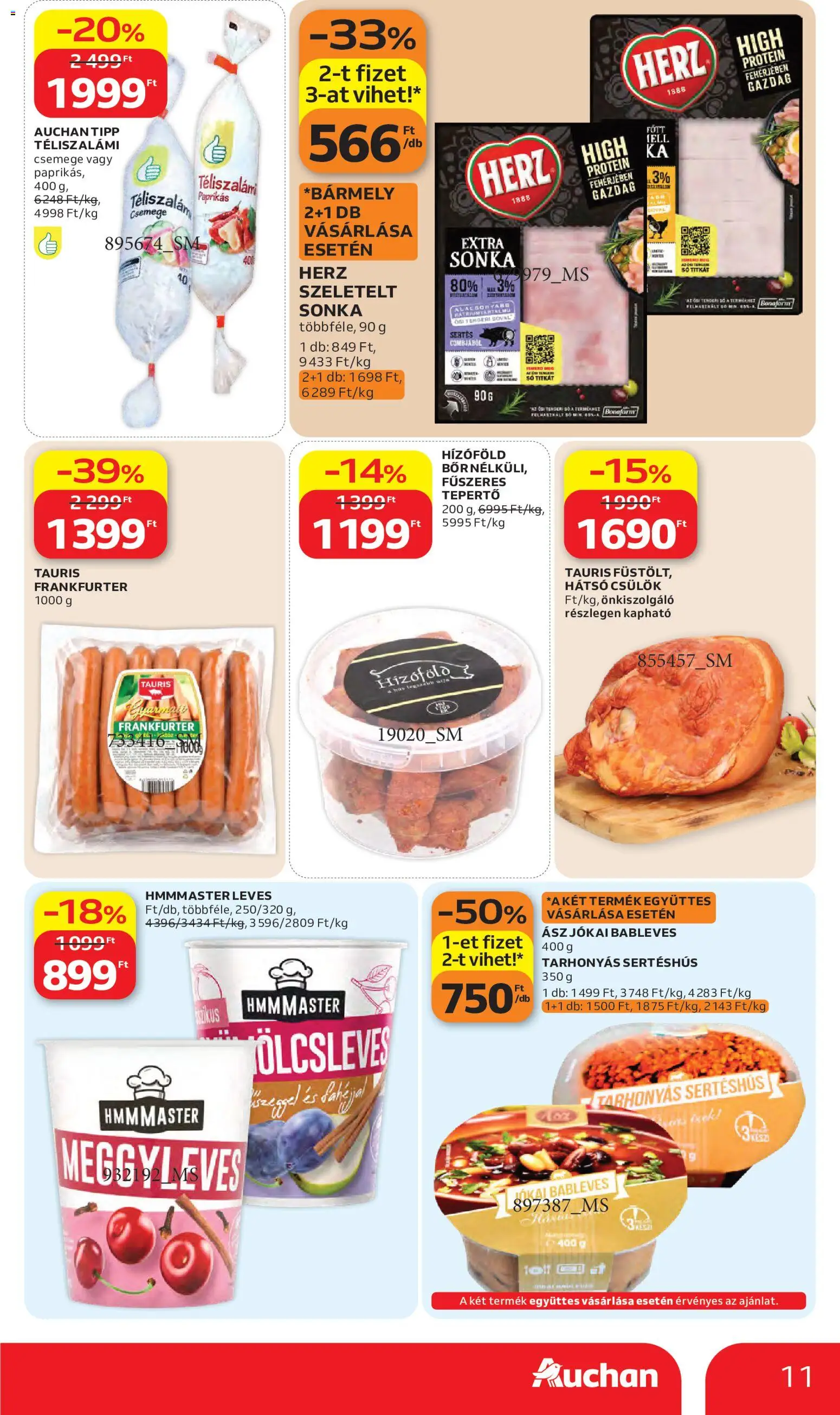 Auchan akciós ujság - amely érvényes a következő dátumtól: 28.05.2026 | Oldal: 11 | Termékek: Sonka, Sertéshús, Téliszalámi, Só