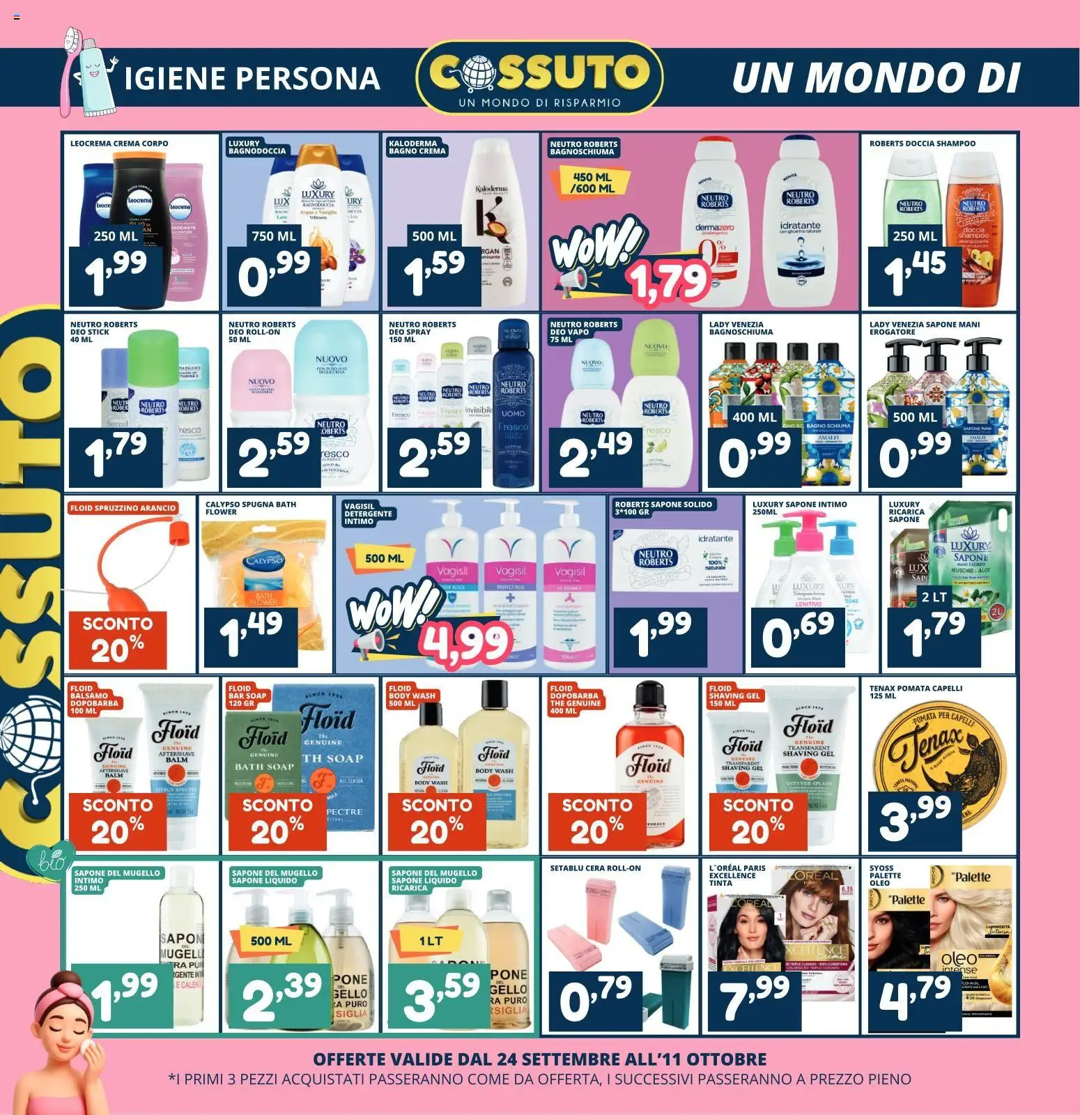 Volantino Cossuto del 24/09/2026 | Pagina: 4 | Prodotti: Dopobarba, Bagnoschiuma, Intimo, The