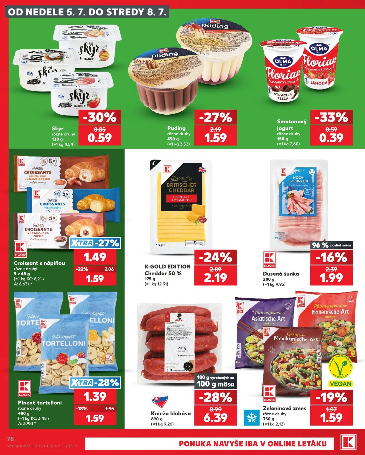 Nové Kaufland akcie – leták je platný od 02.07.2026 | Strana: 78 | Produkty: Jogurt, Klobása, Puding, Mango
