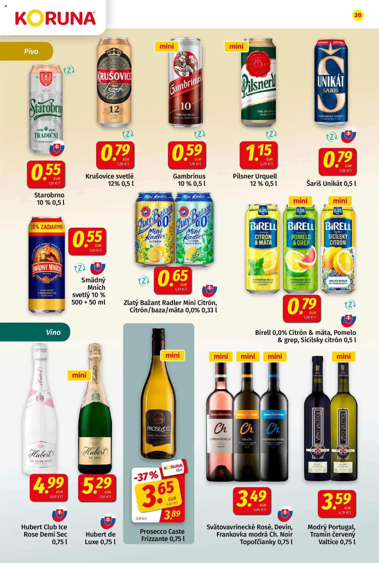 Nové Koruna akcie – leták je platný od 31.07.2026 | Strana: 20 | Produkty: Pilsner Urquell, Zlatý Bažant, Smädný Mních, Gambrinus