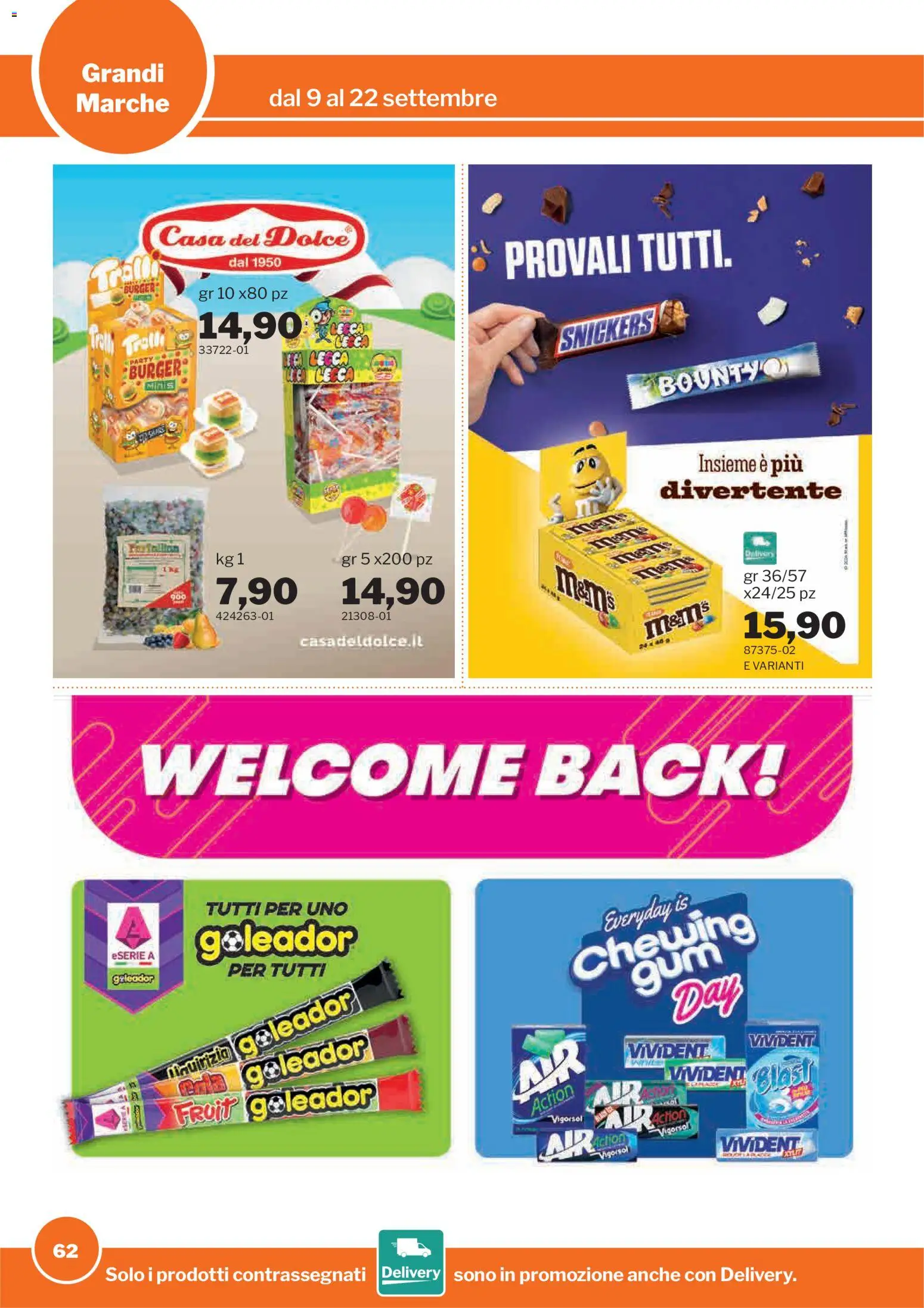 Volantino Sogegross del 09/09/2026 | Pagina: 62 | Prodotti: Snickers