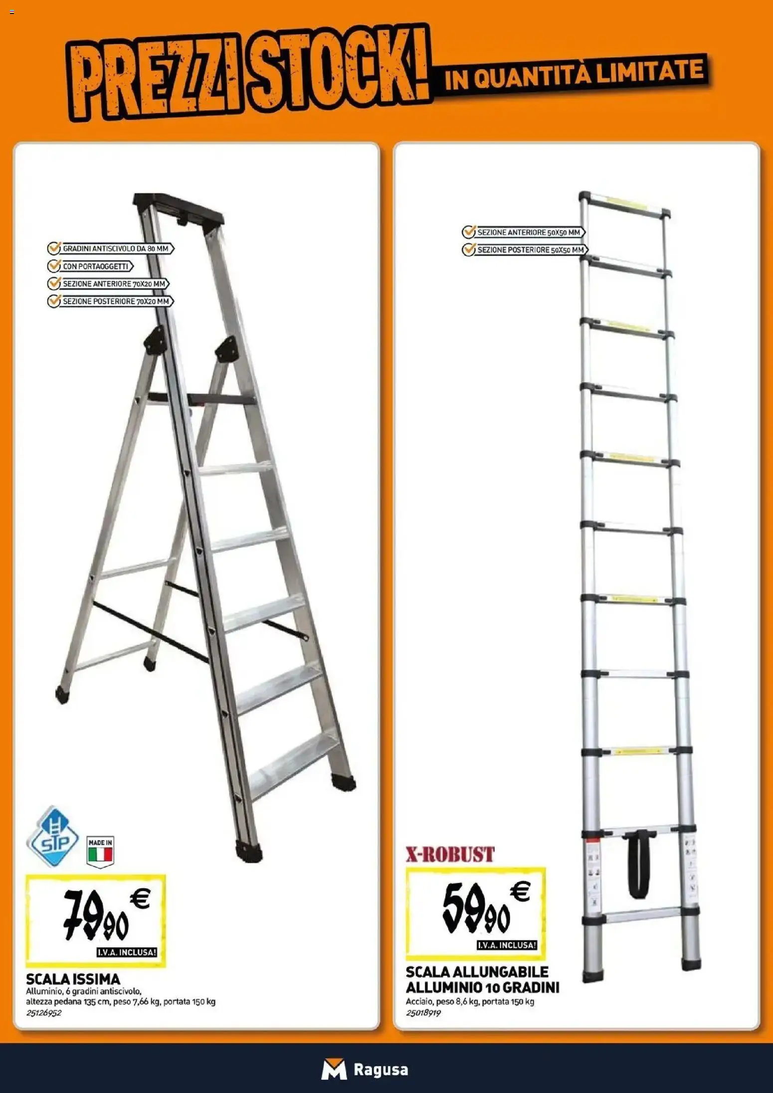 Nuovo TECNOMAT - Straordinari prezzi stock! dal 30/07/2026 > offerte anteprima 🛍️ | Pagina: 15 | Prodotti: Scala, Alluminio