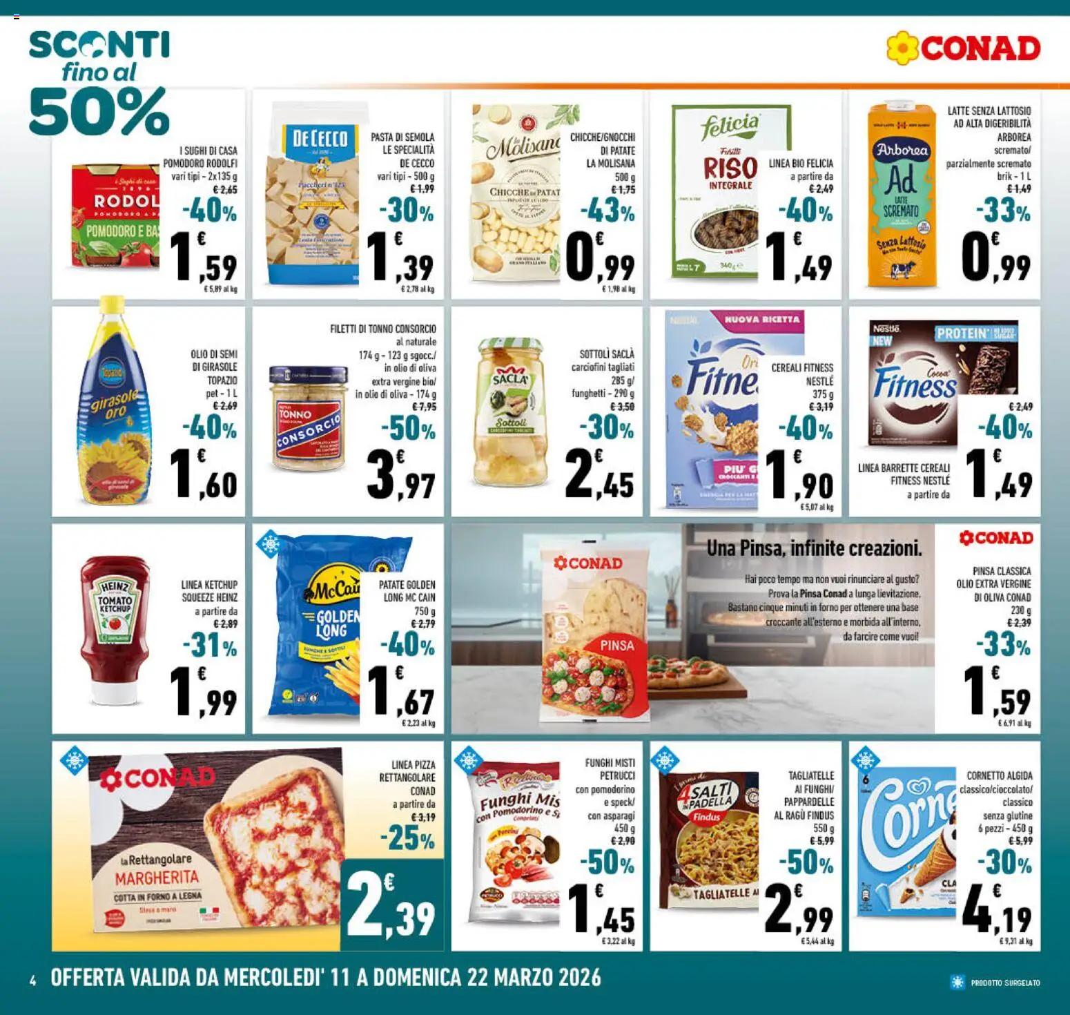 Volantino Conad del 11.03.2026 | Pagina: 4 | Prodotti: Tagliatelle, Latte, Olio extra vergine, Olio di Oliva