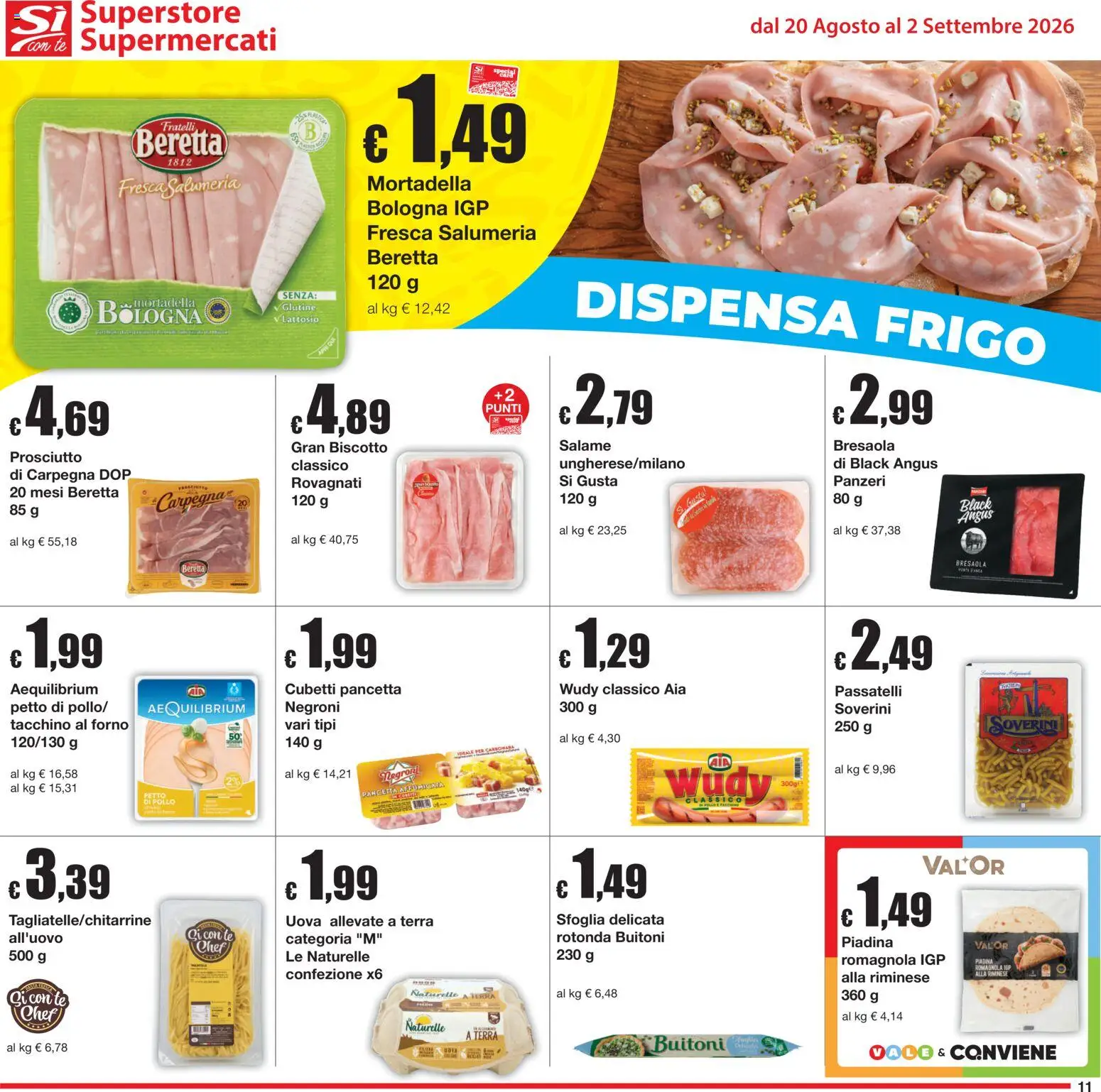 Volantino Sì con Te del 20/08/2026 | Pagina: 11 | Prodotti: Bresaola, Tacchino, Prosciutto, Terra