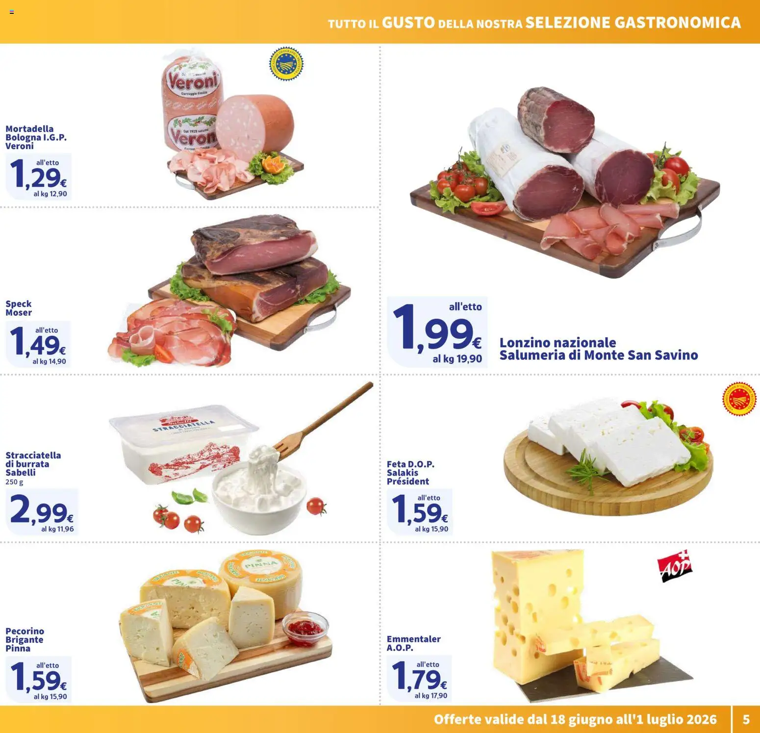 Volantino SIGMA del 18.06.2026 | Pagina: 5 | Prodotti: Speck, Mortadella, Pecorino, Stracciatella