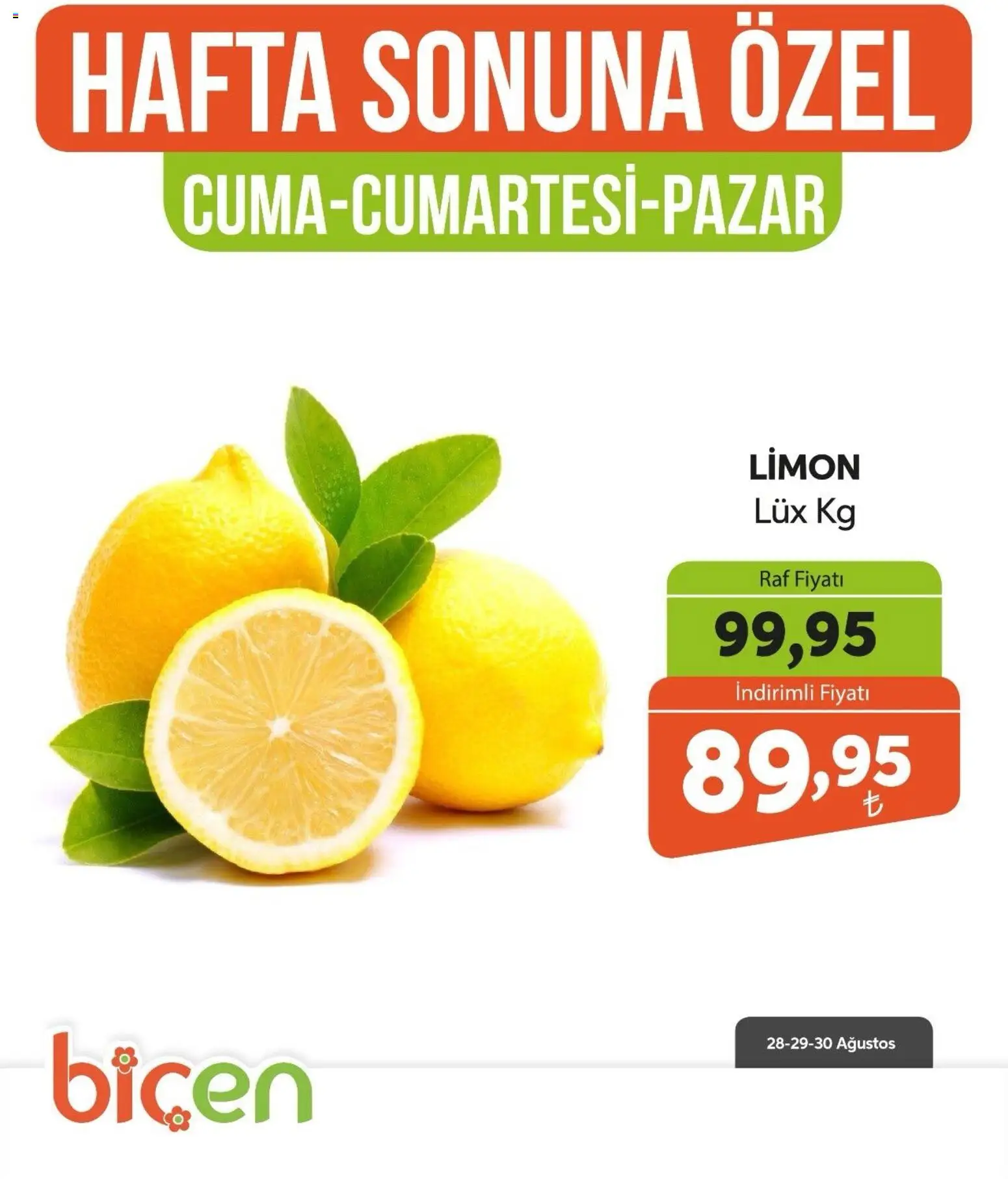 Biçen Market - Hafta Sonuna Özel - Sebze İndirimi - 28 Ağustos 2026 tarihinden itibaren geçerlidir | Sayfa: 3 | Ürünler: Raf, Limon