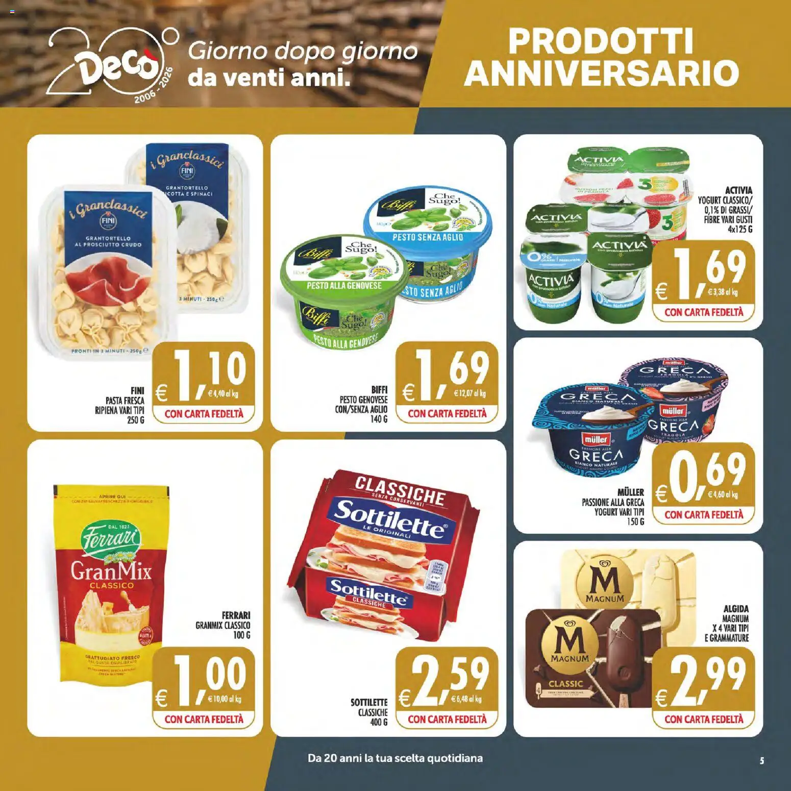 Volantino Decò del 22/09/2026 | Pagina: 5 | Prodotti: Magnum, Prosciutto, Aglio, Pesto