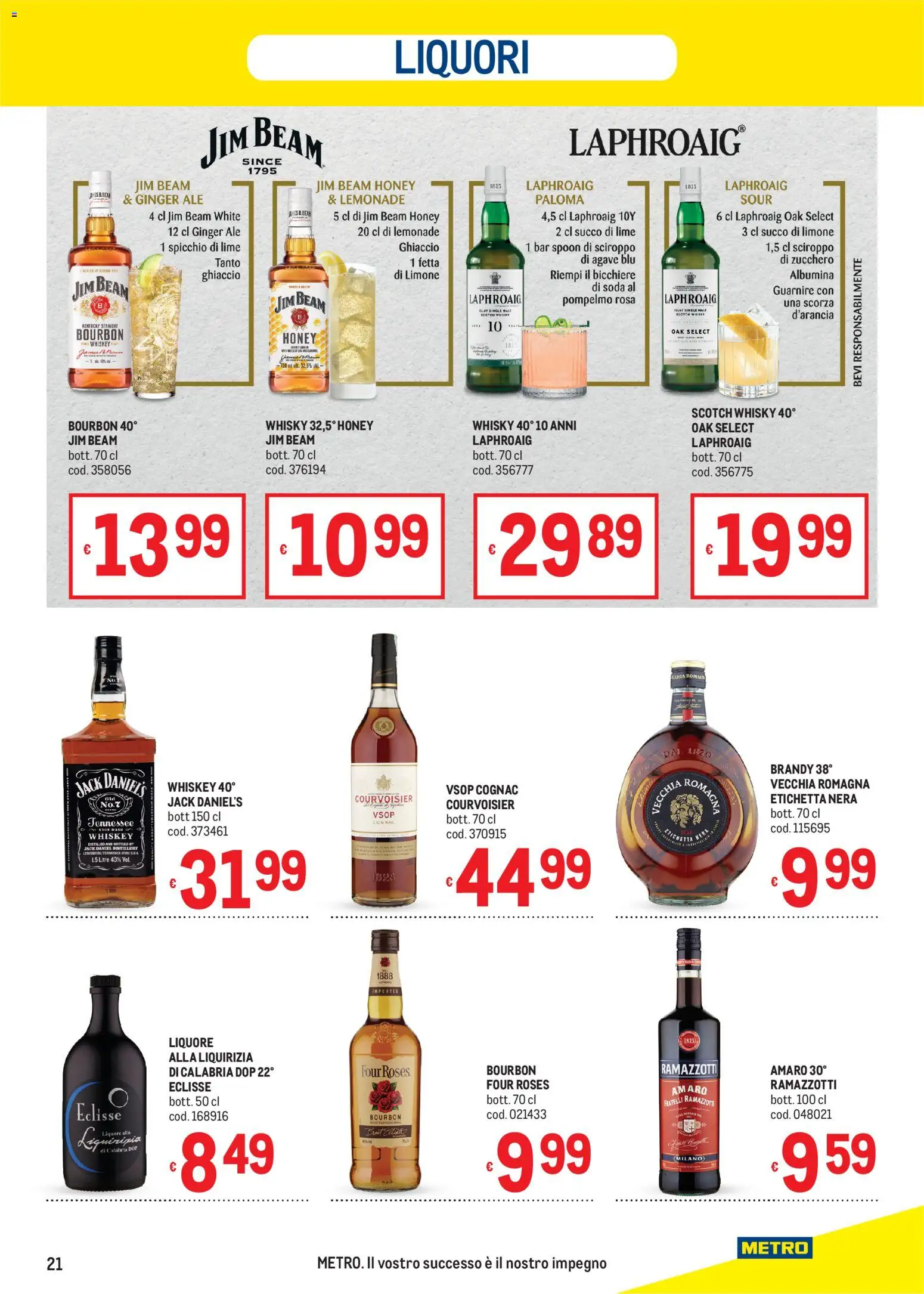 Volantino Metro del 24/09/2026 | Pagina: 21 | Prodotti: Succo, Cognac, Sciroppo, Jim Beam