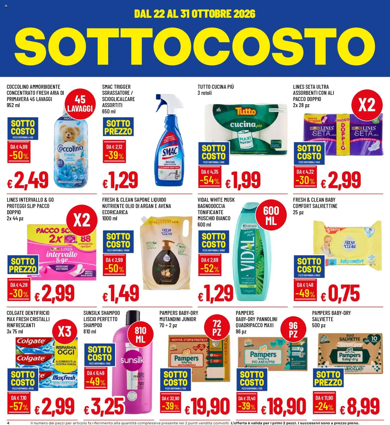 Volantino Galassia del 22/10/2026 | Pagina: 4 | Prodotti: Sapone, Proteggi slip, Olio, Pampers