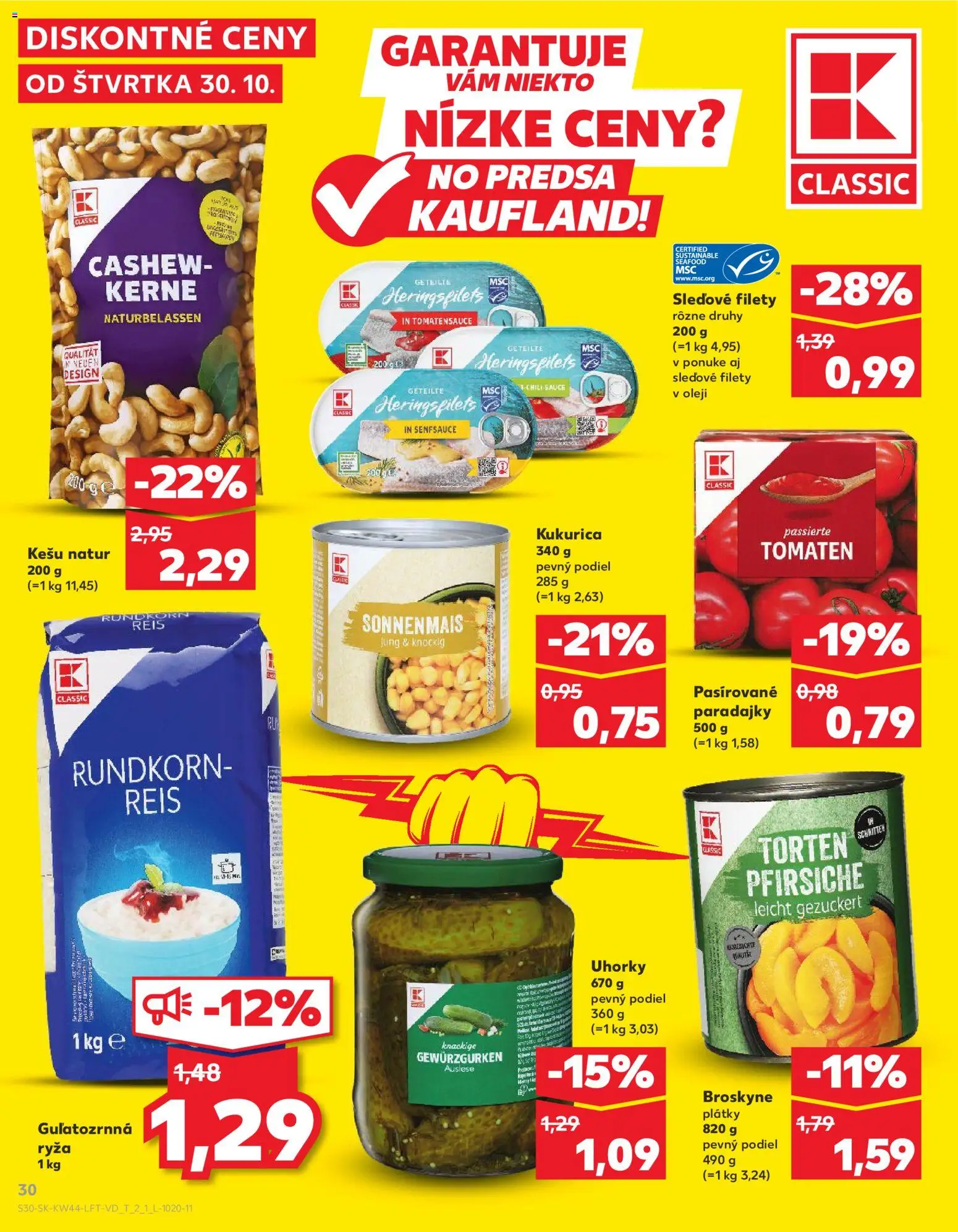 Nové Kaufland akcie – leták je platný od 30.10.2025 | Strana: 30 | Produkty: Paradajky, Ryža, Kešu, Uhorky